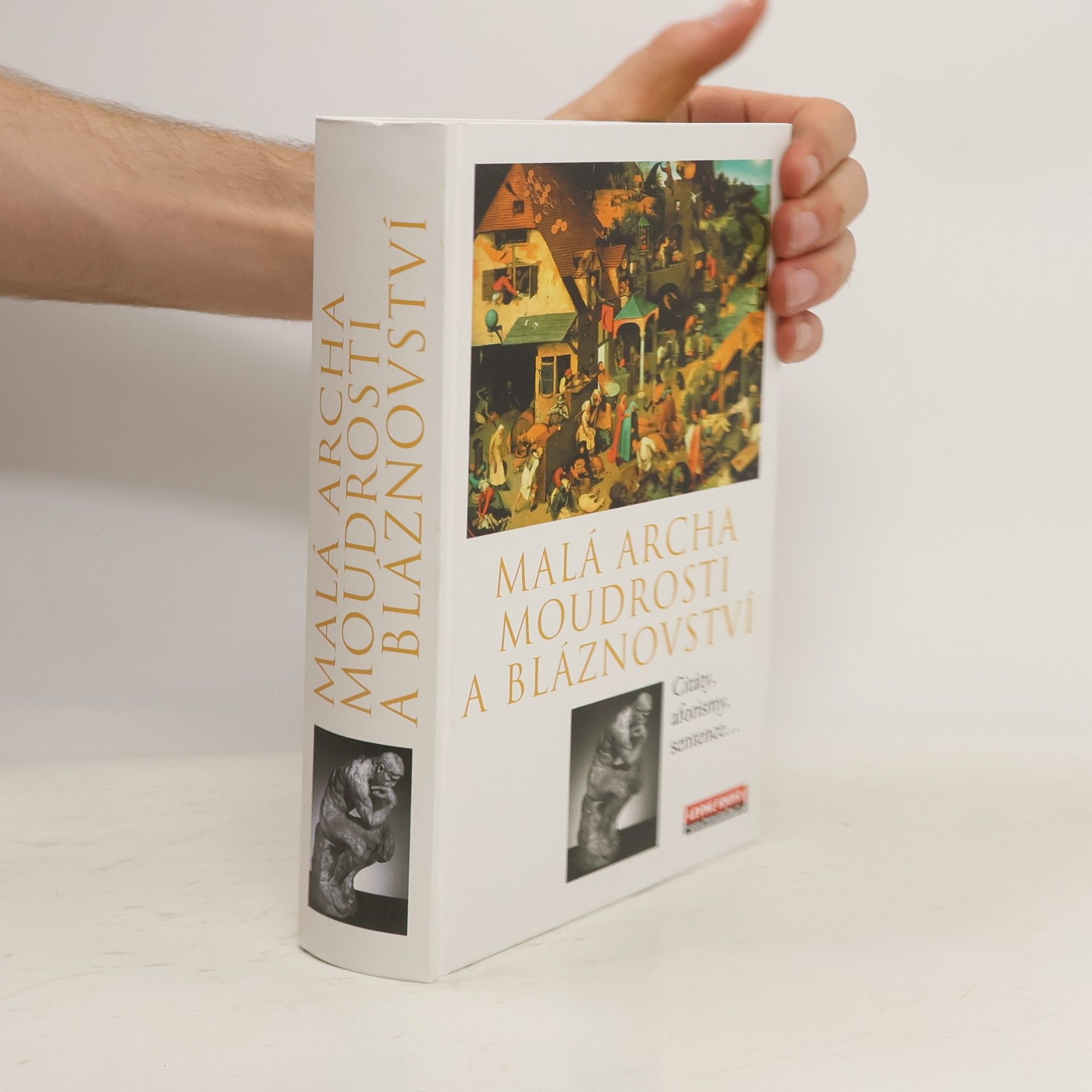 Frank-Martin Goos Malá archa moudrosti a bláznovství