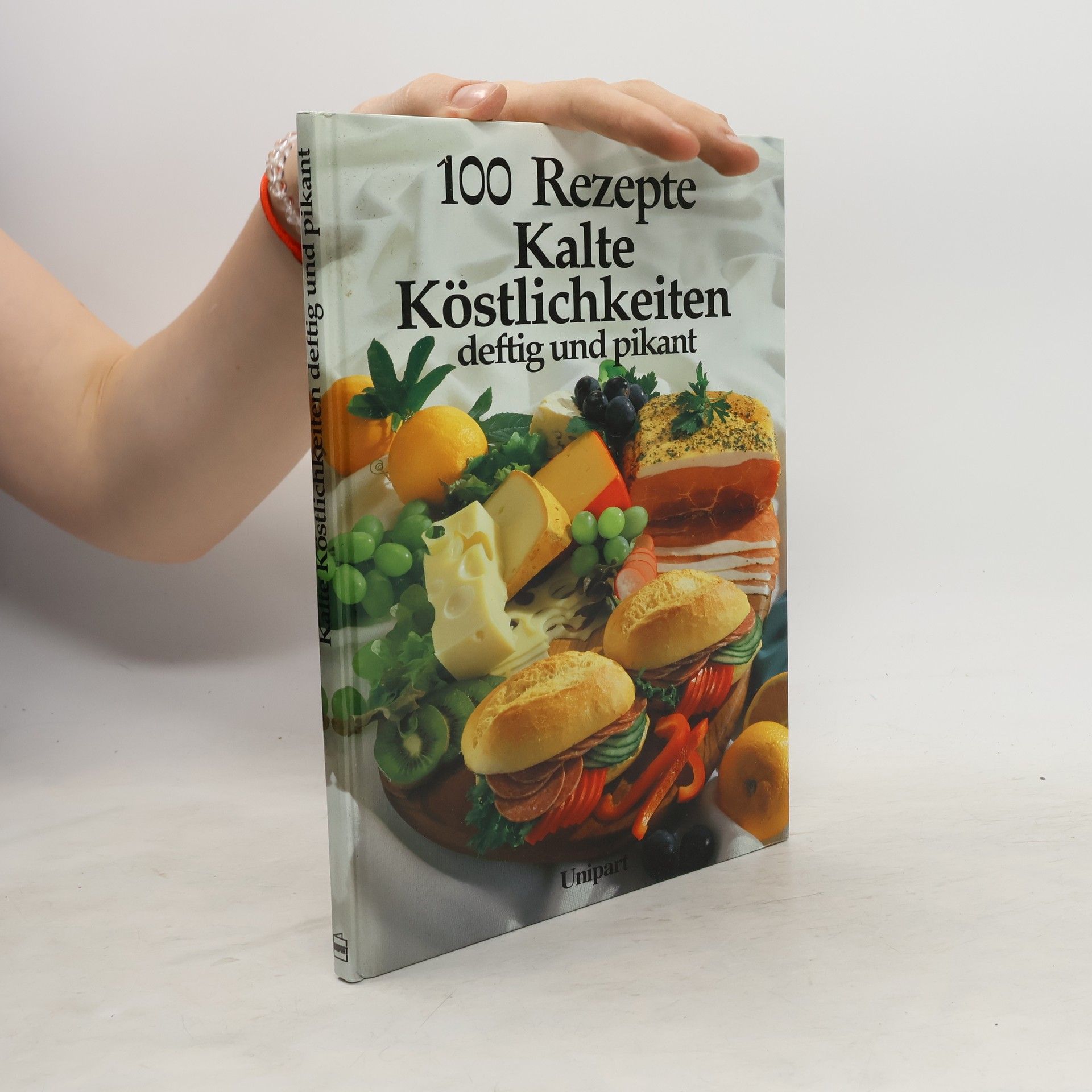 Armin Roßmeier Kalte Köstlichkeiten deftig und pikant