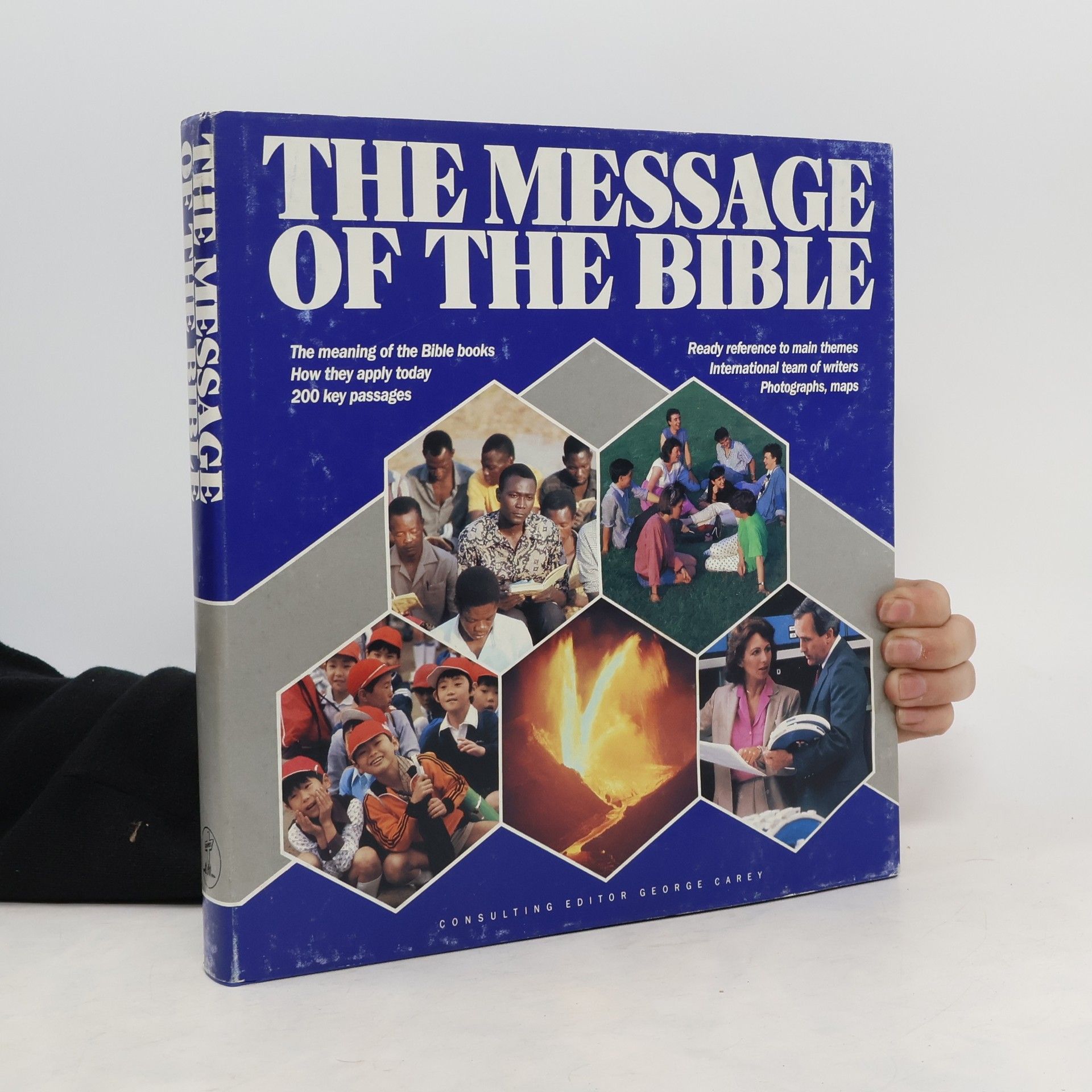 George Carey The Message of the Bible