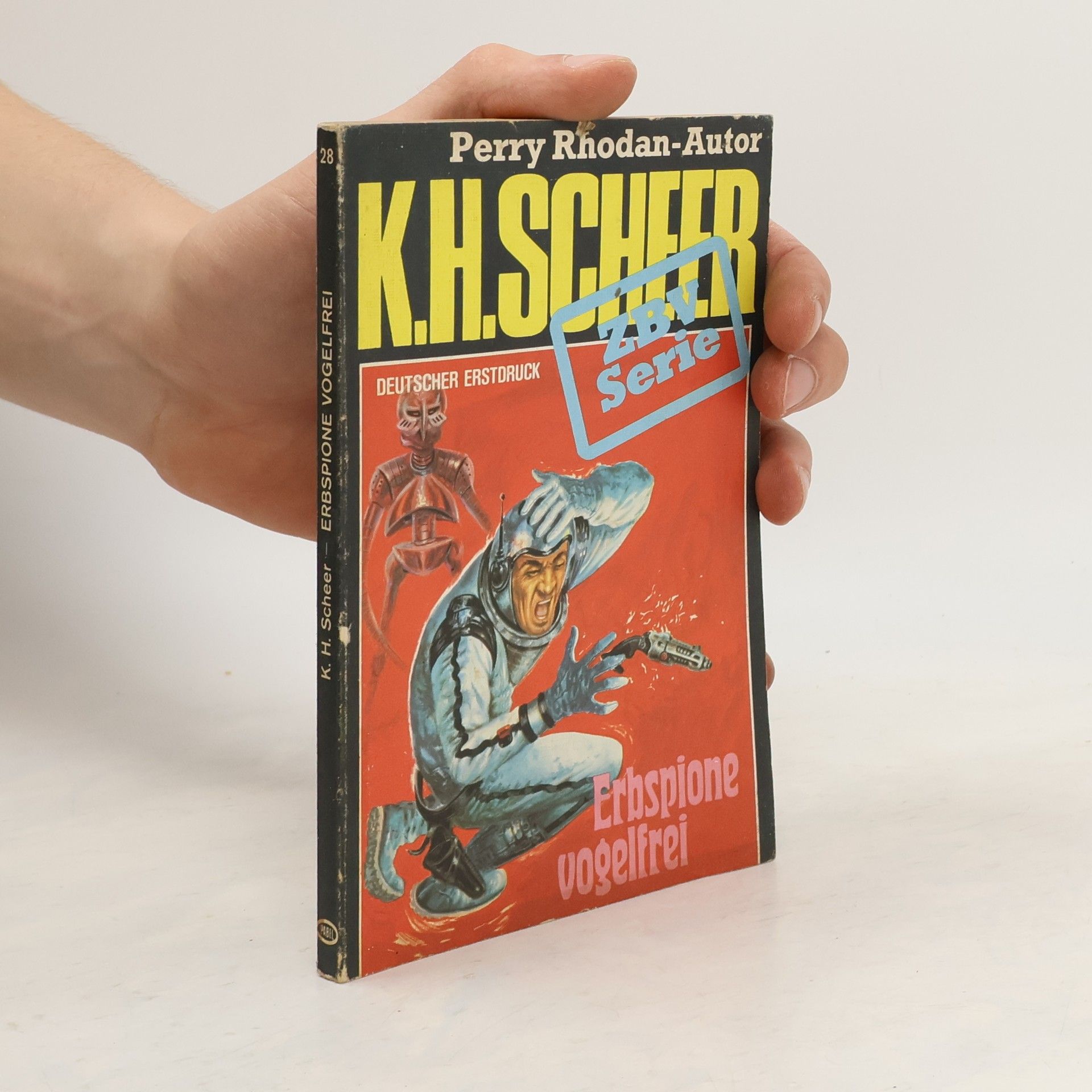 K. H. Scheer ZBV 28: Erbspione vogelfrei