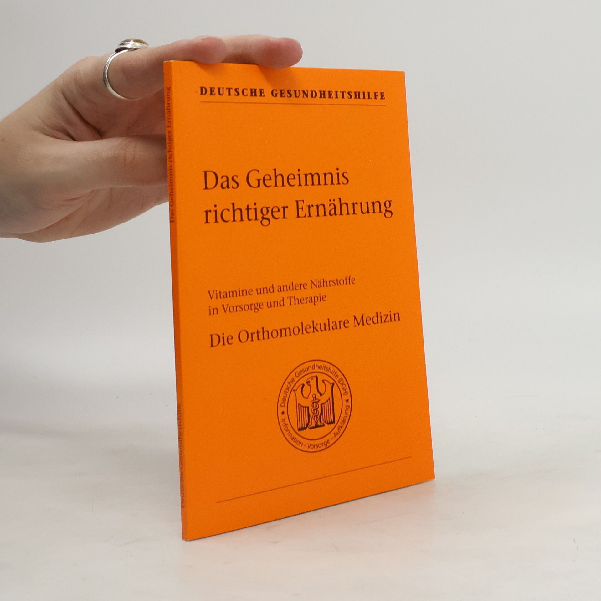 Autorenkollektiv Das Geheimnis richtiger Ernährung