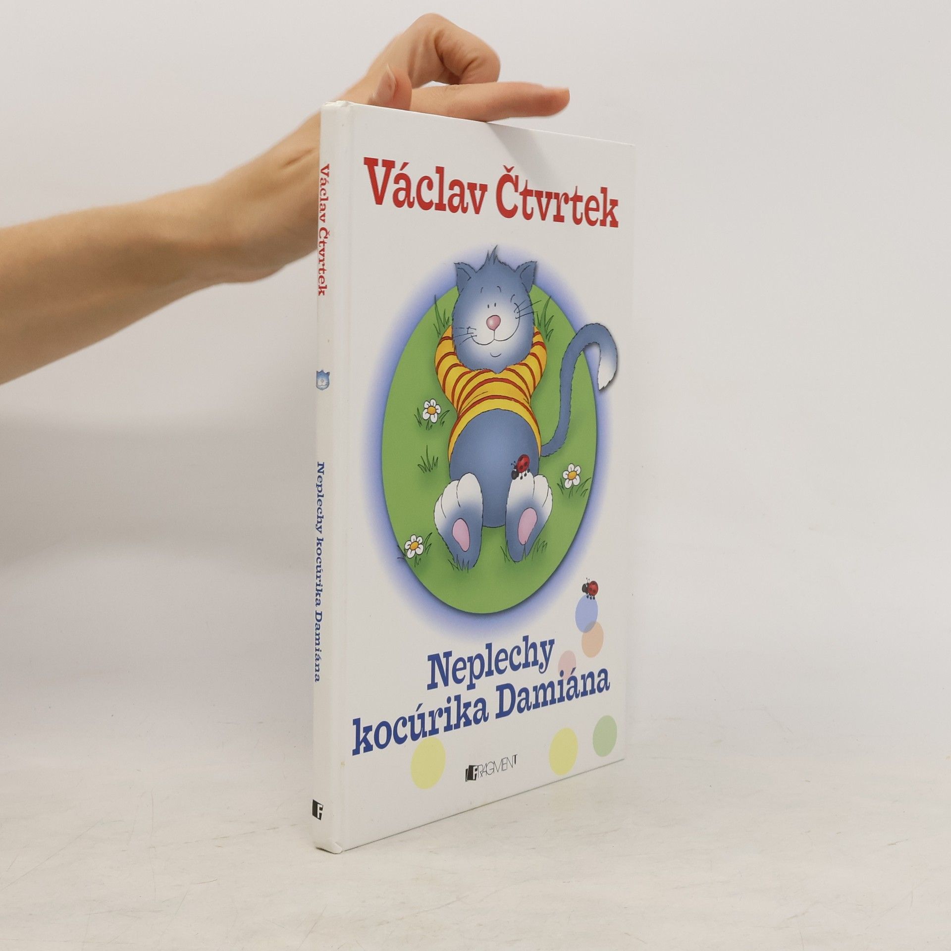 Václav Čtvrtek Neplechy kocúrika Damiána