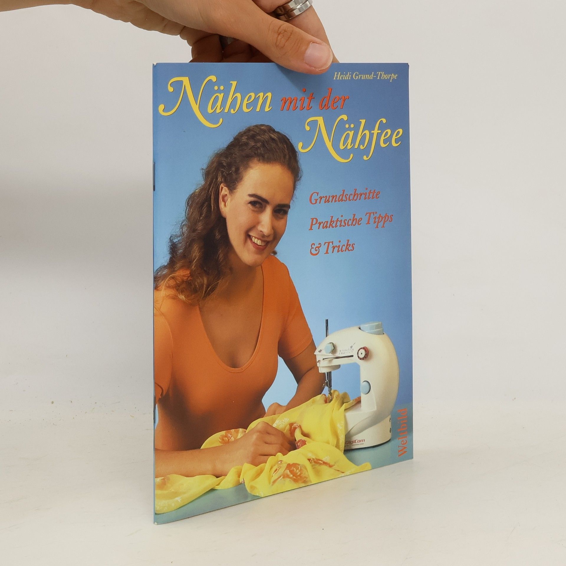 Heidi Grund Thorpe Nähen mit der Nähfee