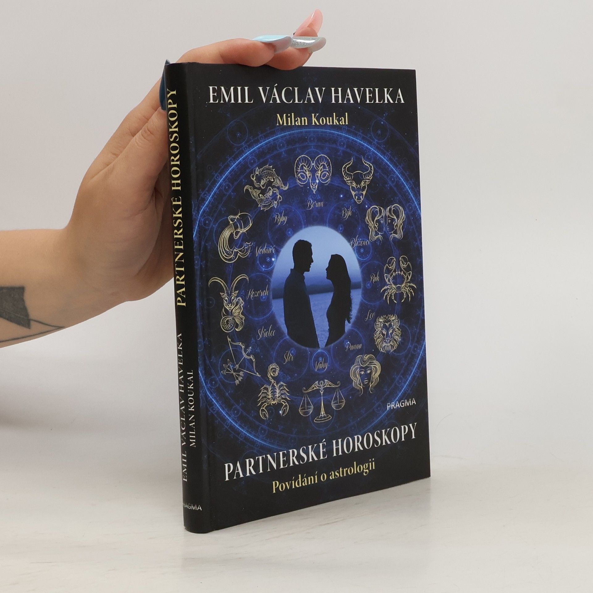 Emil Václav Havelka Partnerské horoskopy : povídání o astrologii