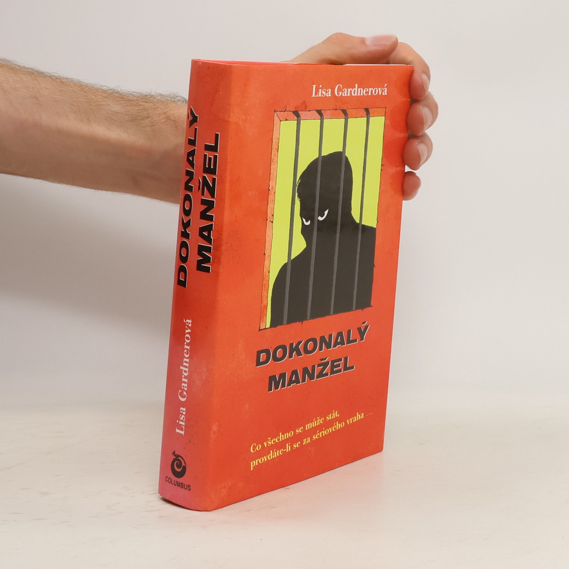 Lisa Gardner Dokonalý manžel
