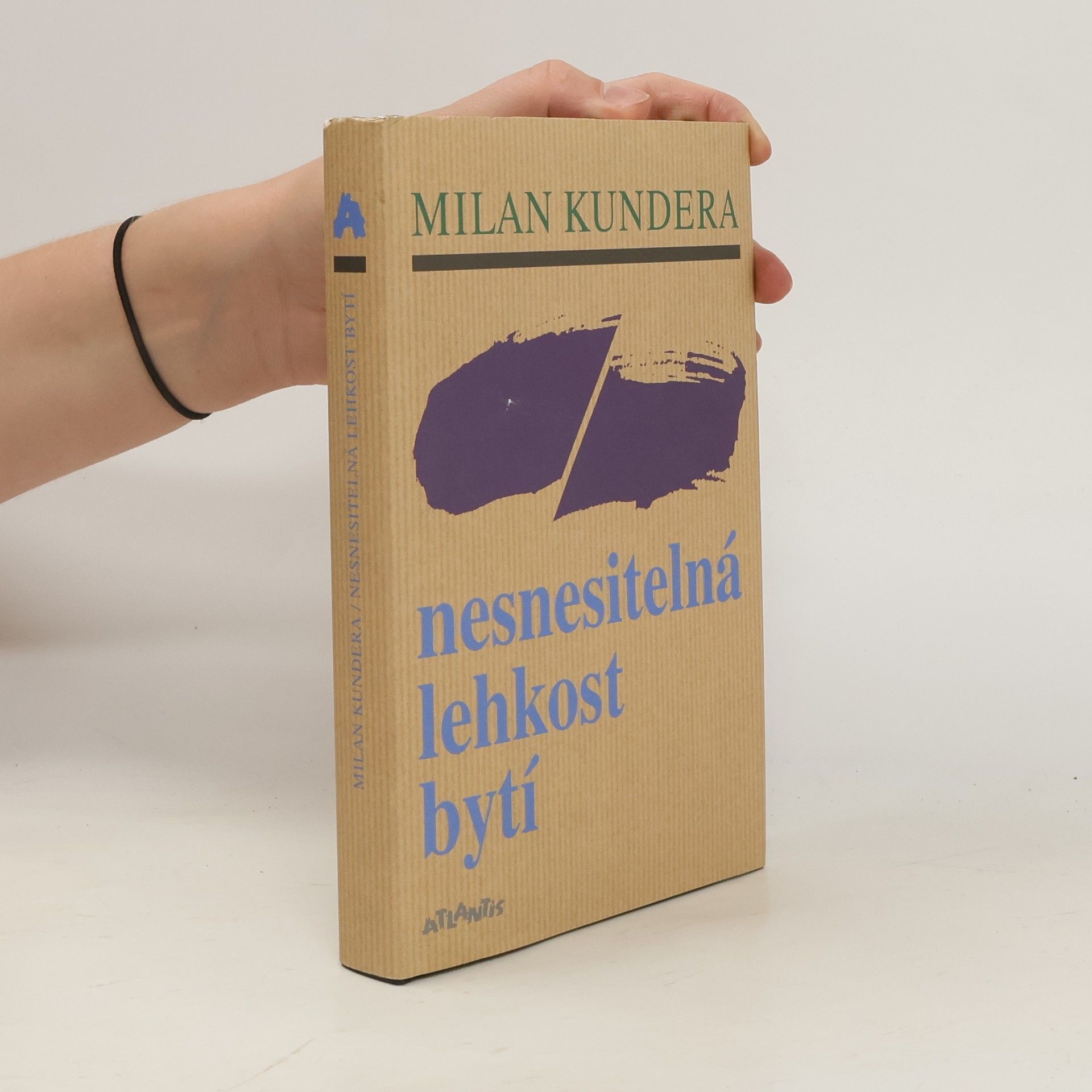 Milan Kundera Nesnesitelná lehkost bytí