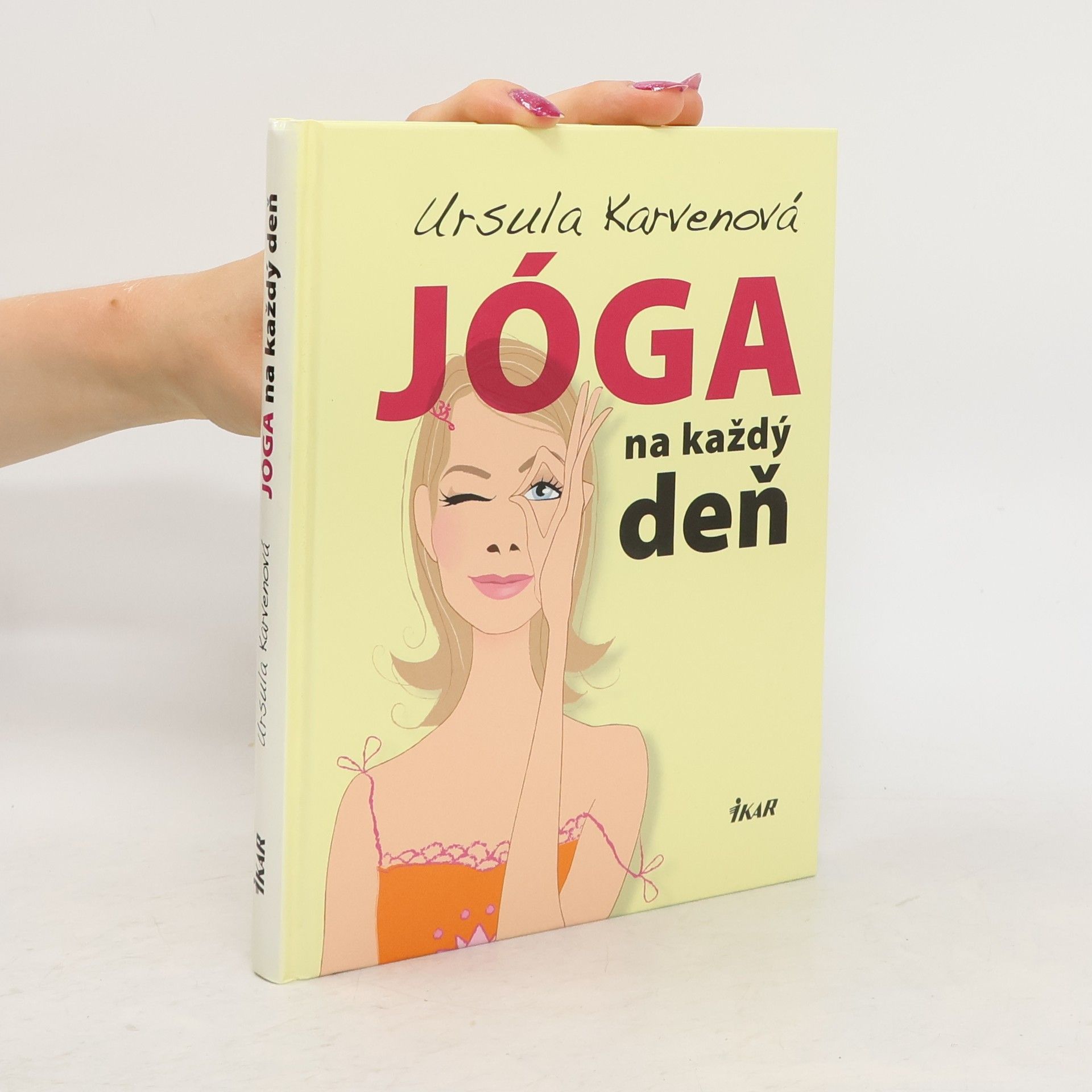 Ursula Karven Jóga na každý deň