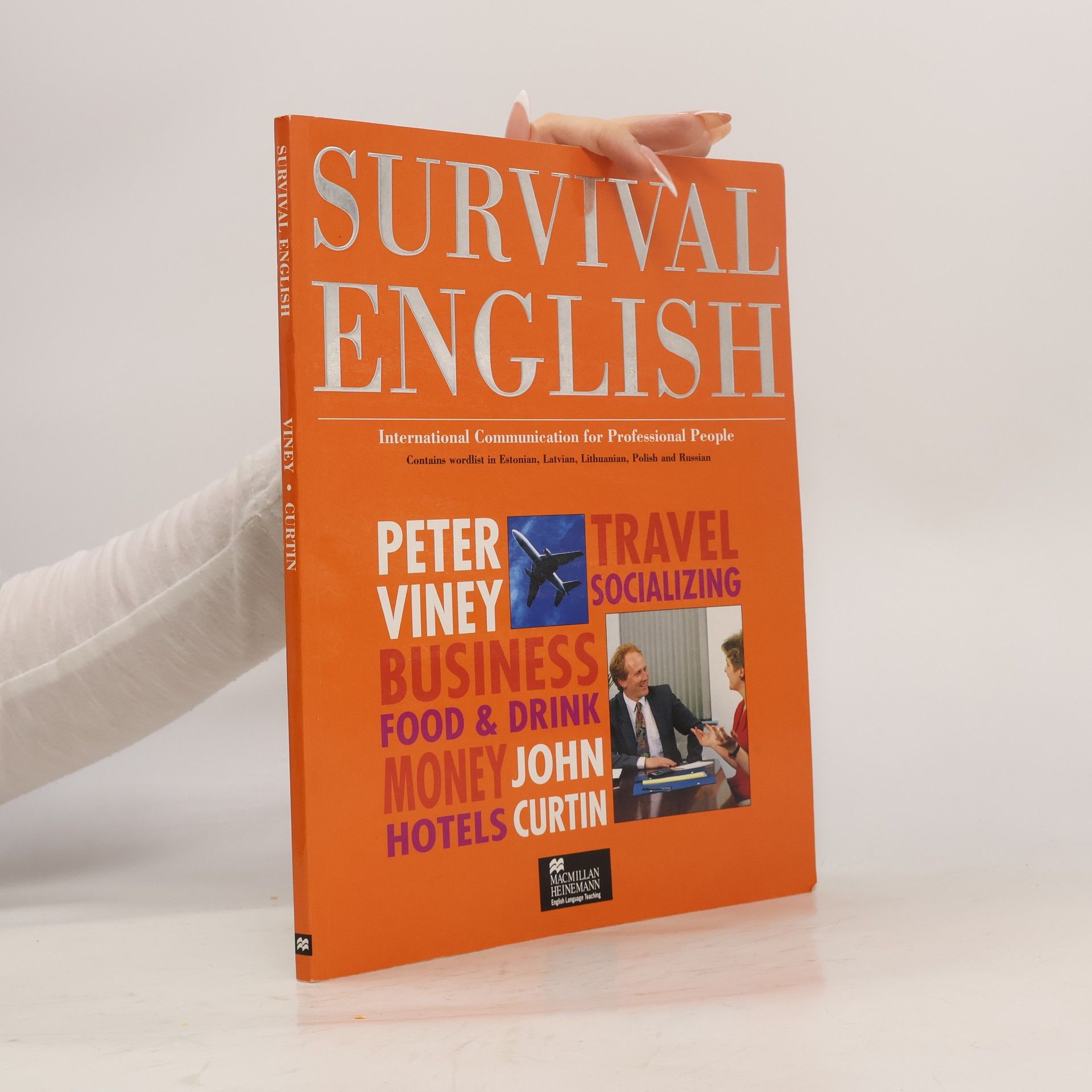 Peter Viney Survival English. International Communication for Professional People