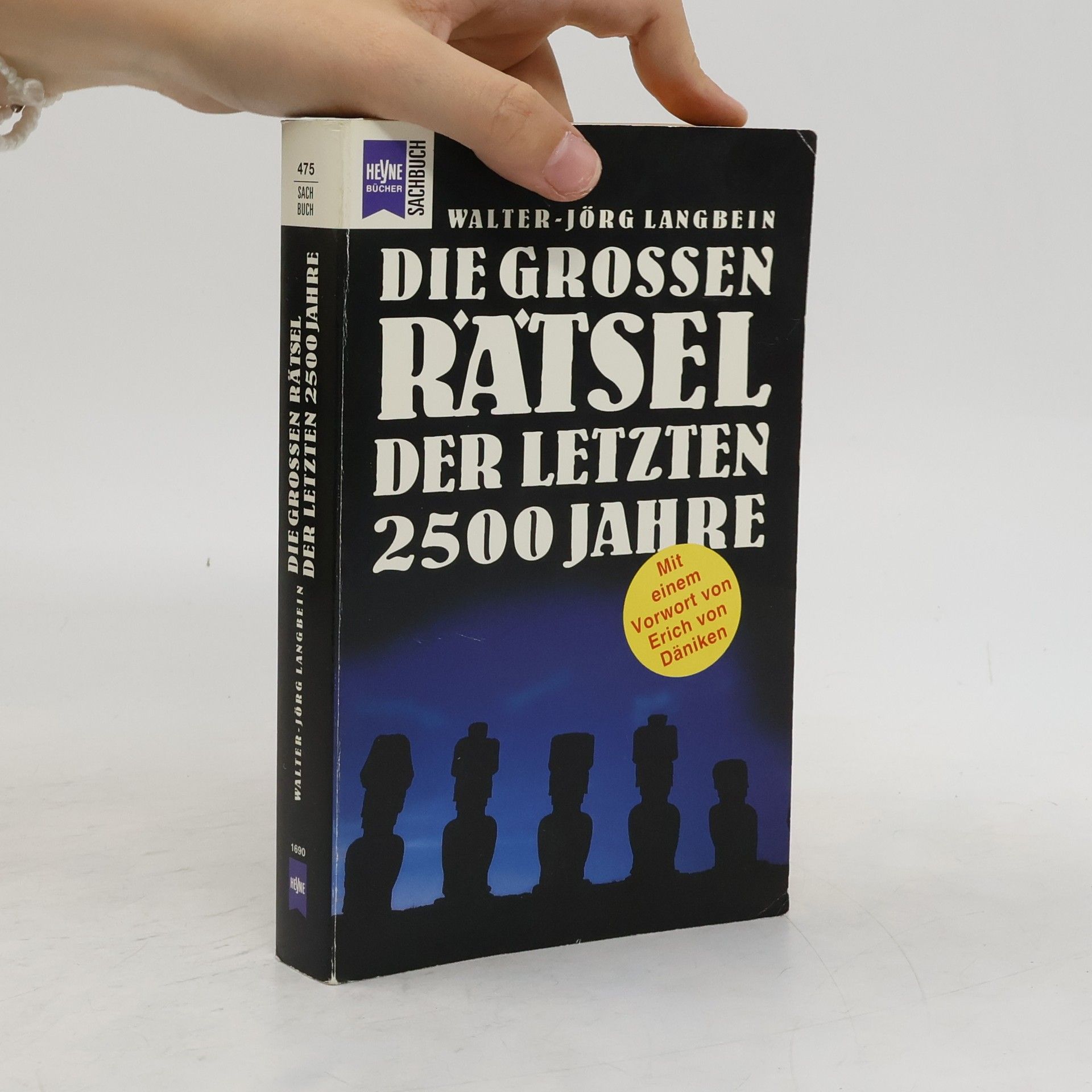 Walter-Jörg Langbein Die grossen Rätsel der letzten 2500 Jahre