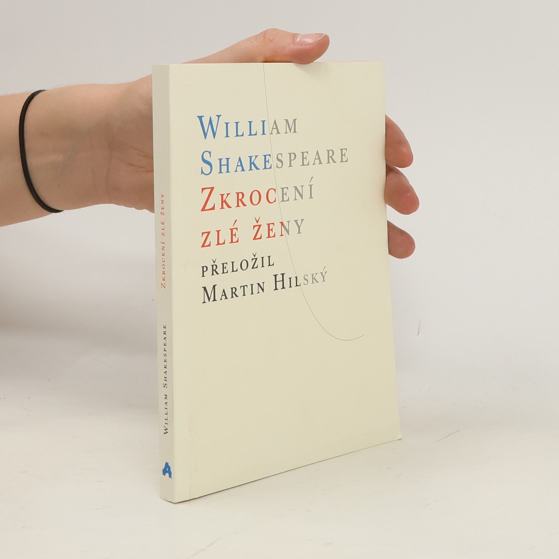 William Shakespeare Zkrocení zlé ženy