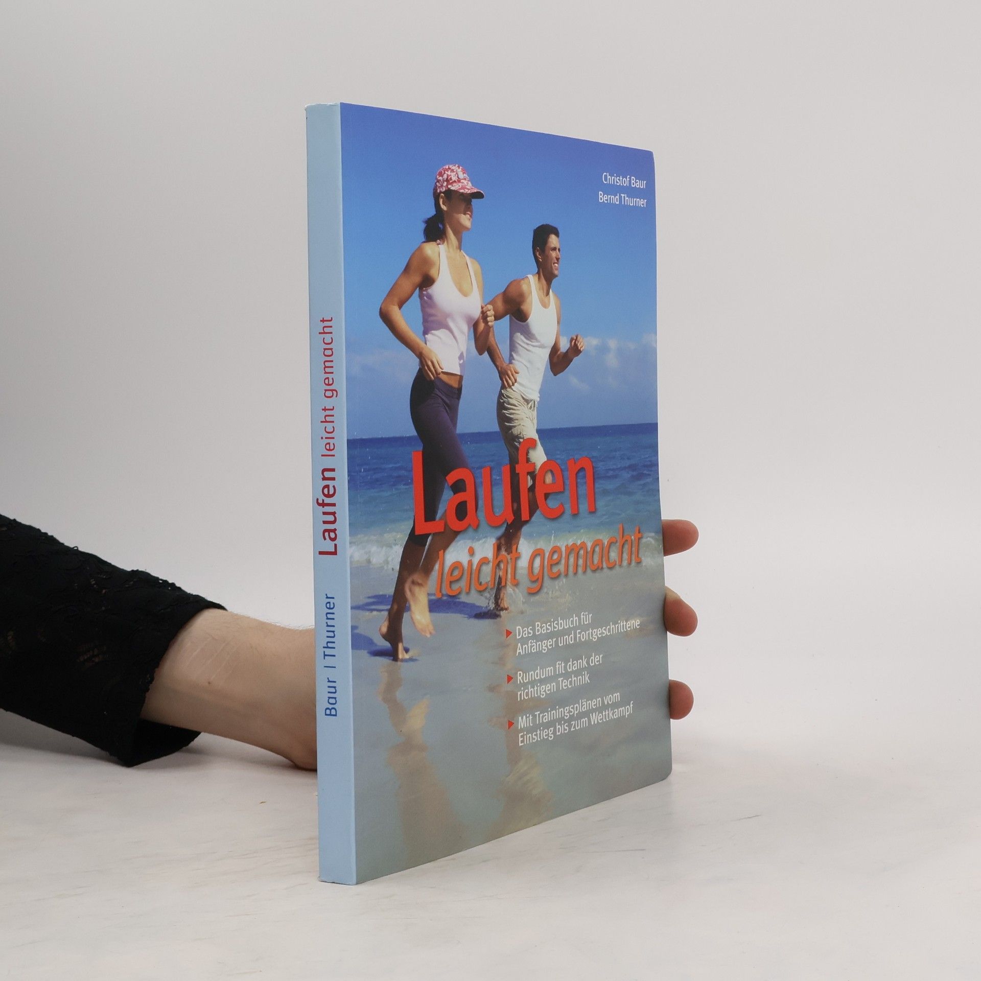 Christof Baur Laufen leicht gemacht
