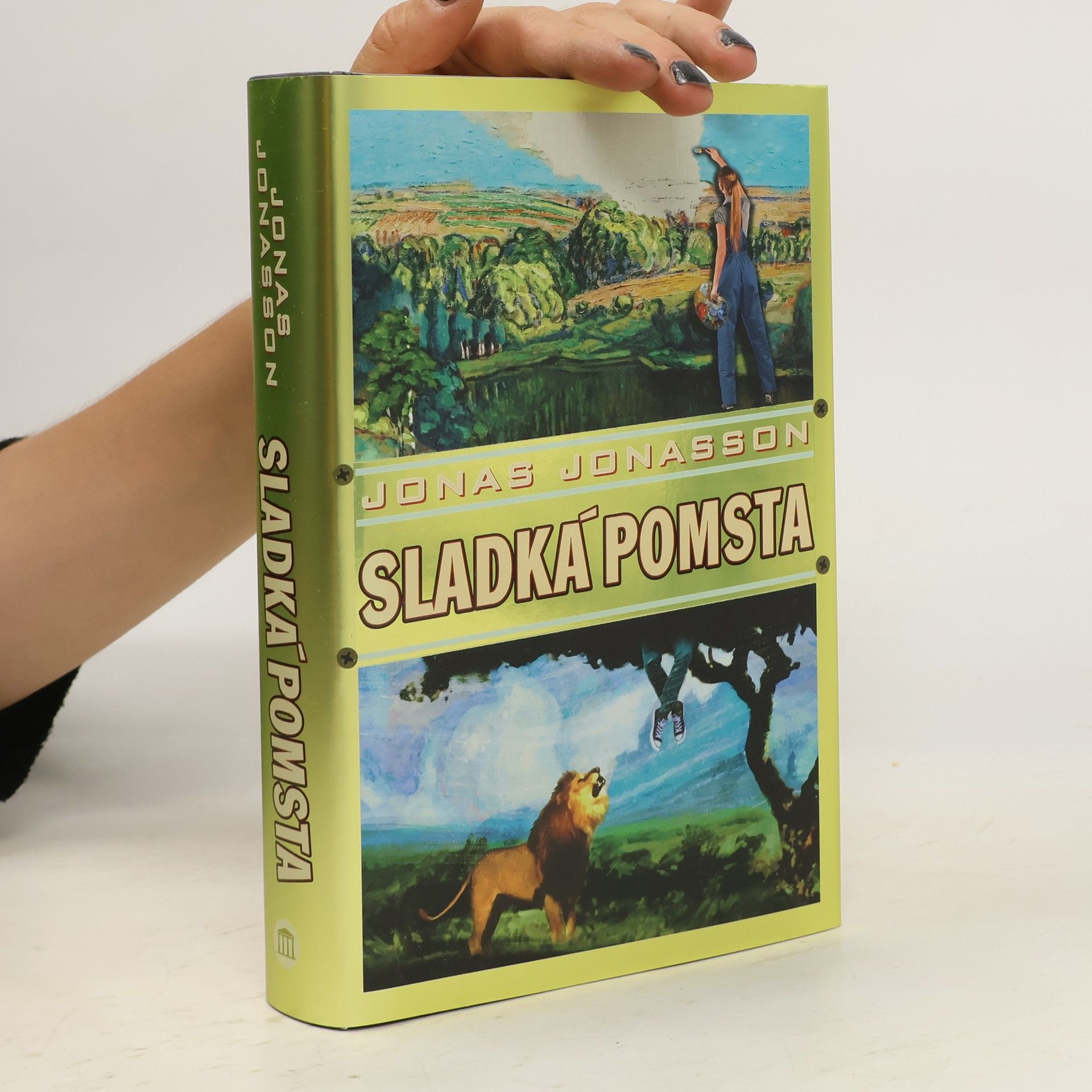 Jonas Jonasson Sladká pomsta