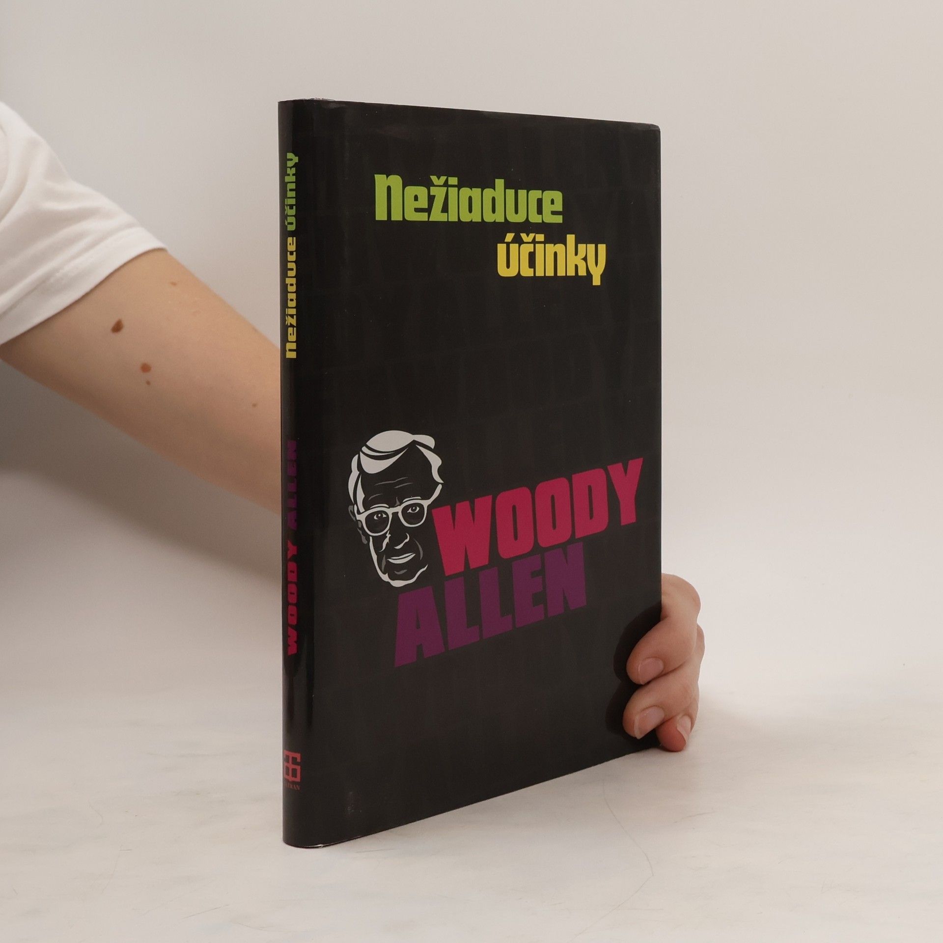 Woody Allen Nežiaduce účinky