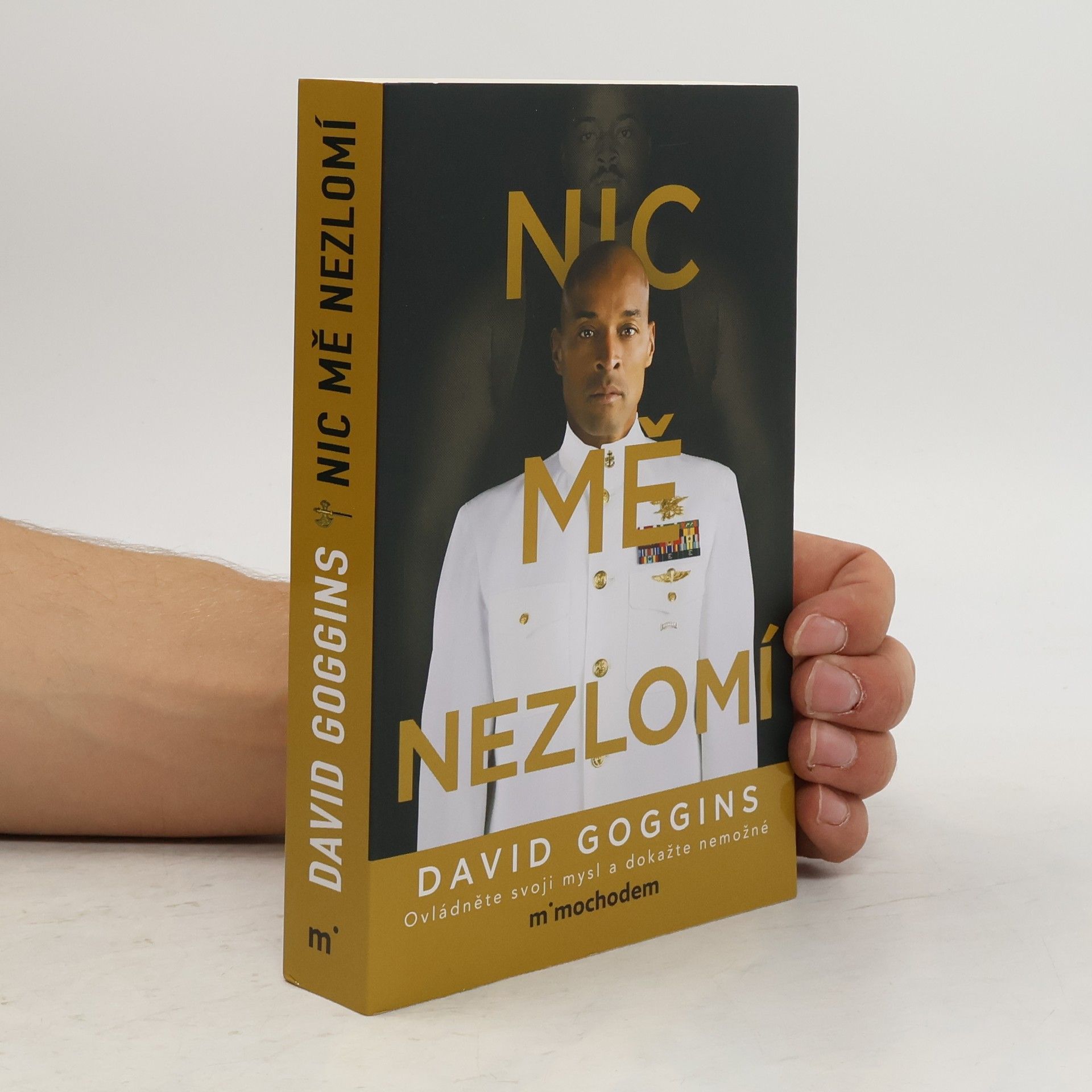 David Goggins Nic mě nezlomí