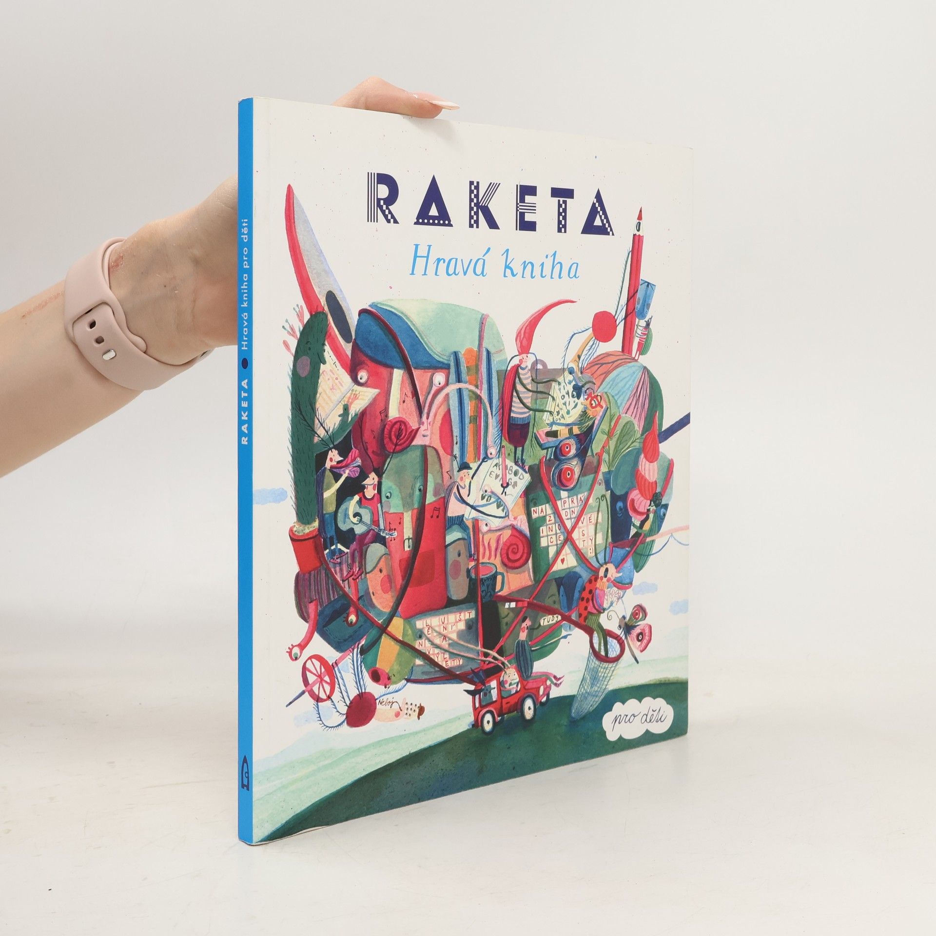 Radana Litošová Raketa : hravá kniha pro děti