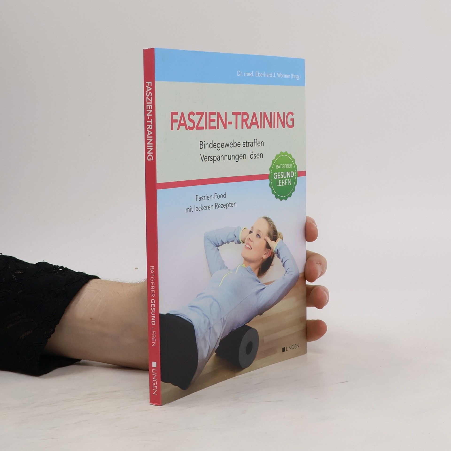 Nora Reim Faszien-Training. Bindegewebe effektiv straffen