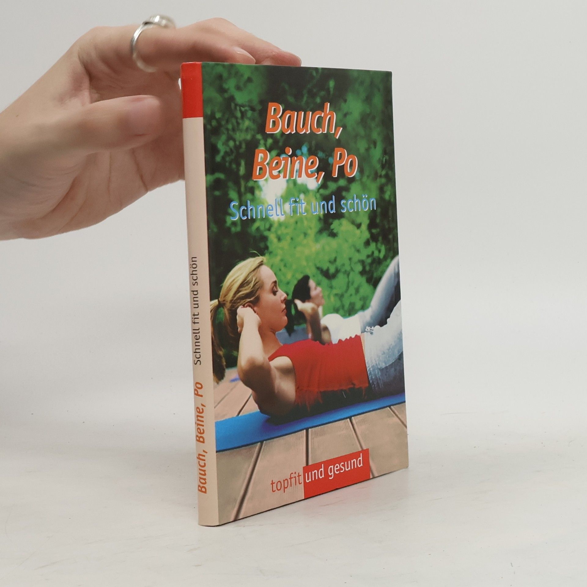 Collectif d'auteurs Bauch, Beine, Po