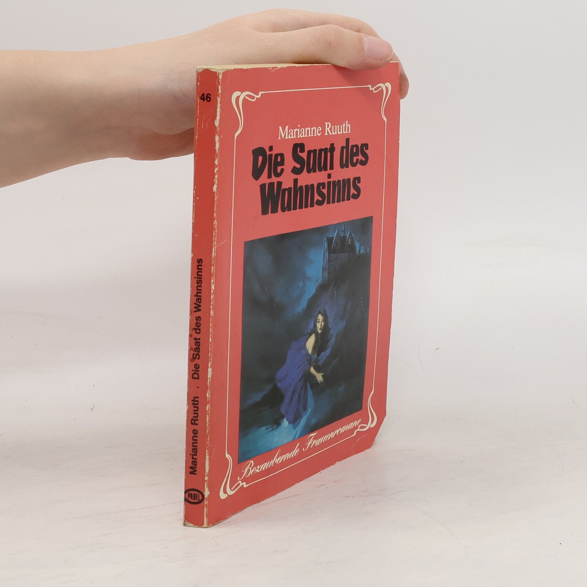 Marianne Ruuth Die Saat des Wahnsinns