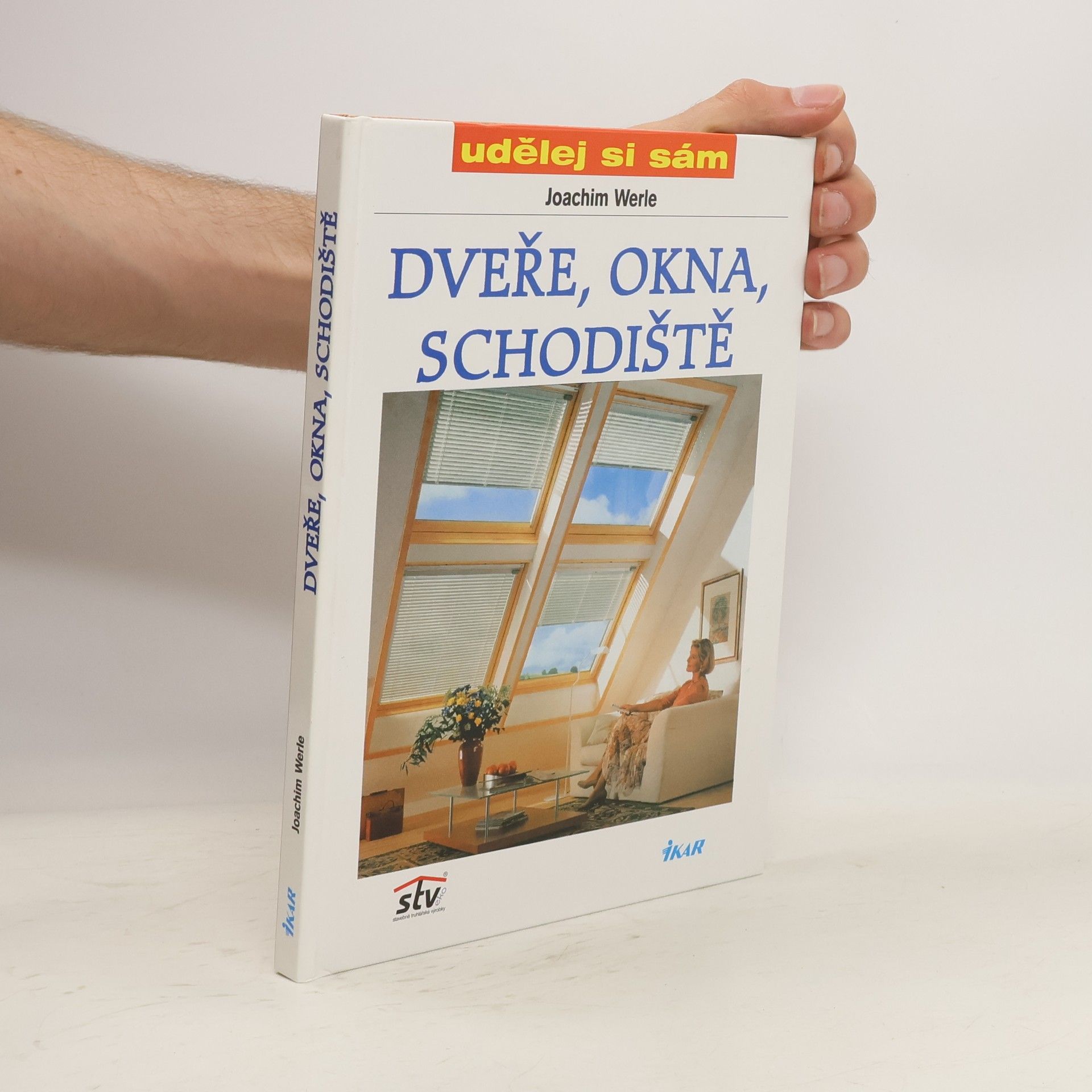 Joachim Werle Dveře, okna, schodiště