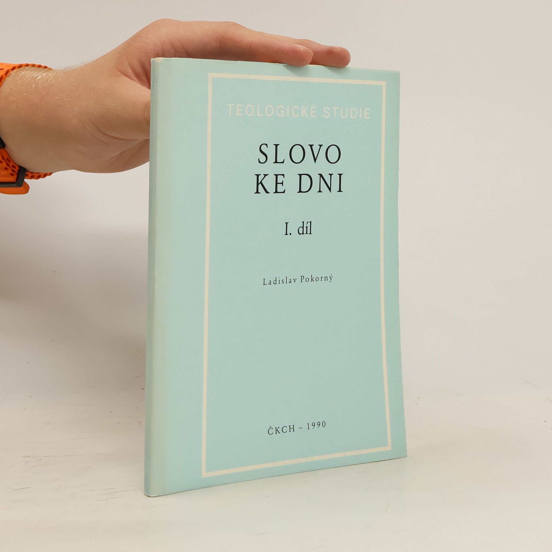 Ladislav Pokorný Slovo ke dni. Díl 1.