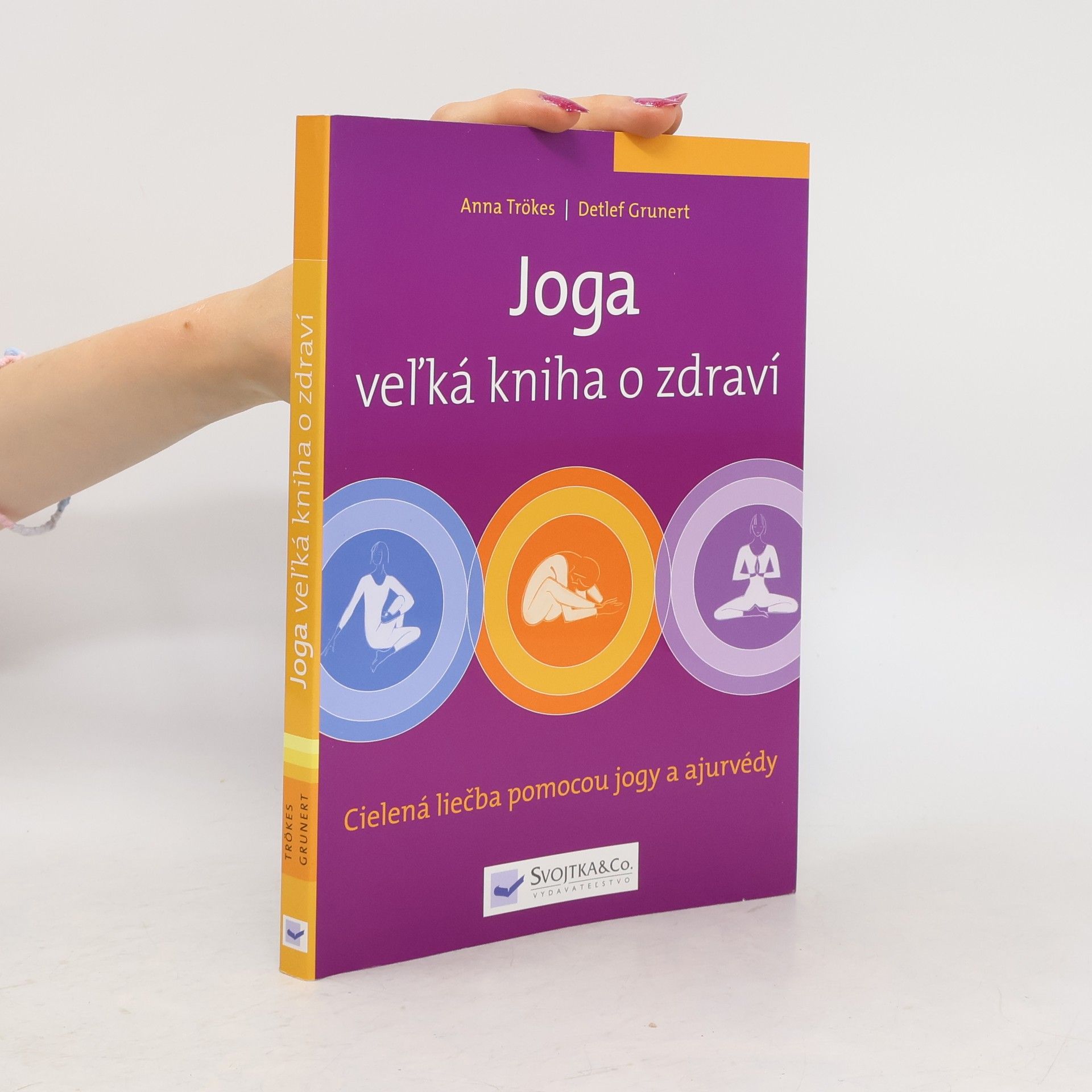 Detlef Grunert Joga veľká kniha o zdraví
