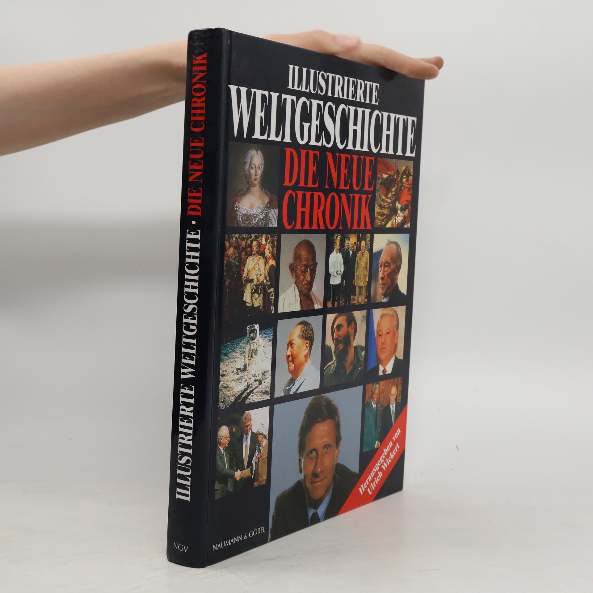 Ulrich Wickert Illustrierte Weltgeschichte - die neue Chronik