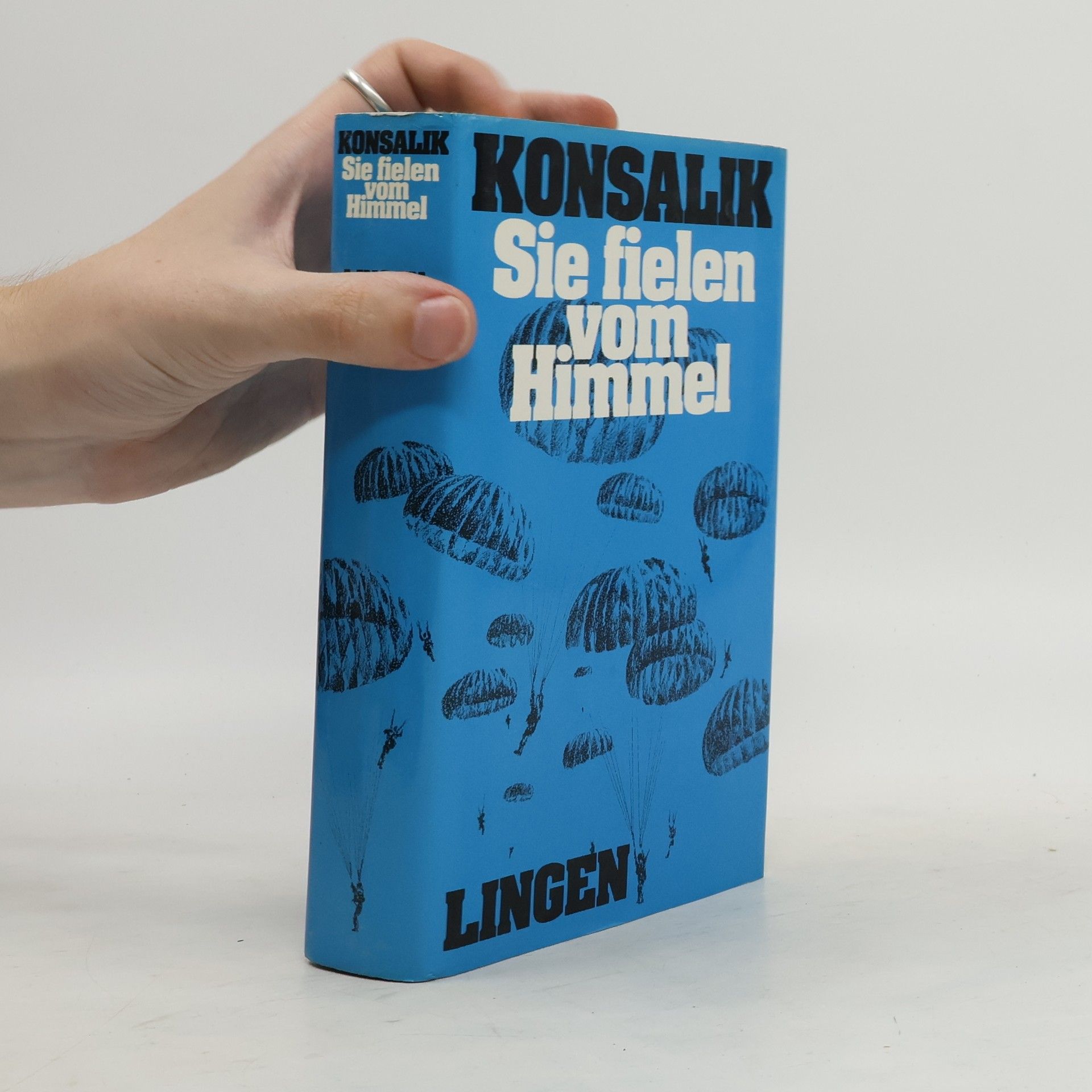 Heinz G. Konsalik Sie fielen vom Himmel