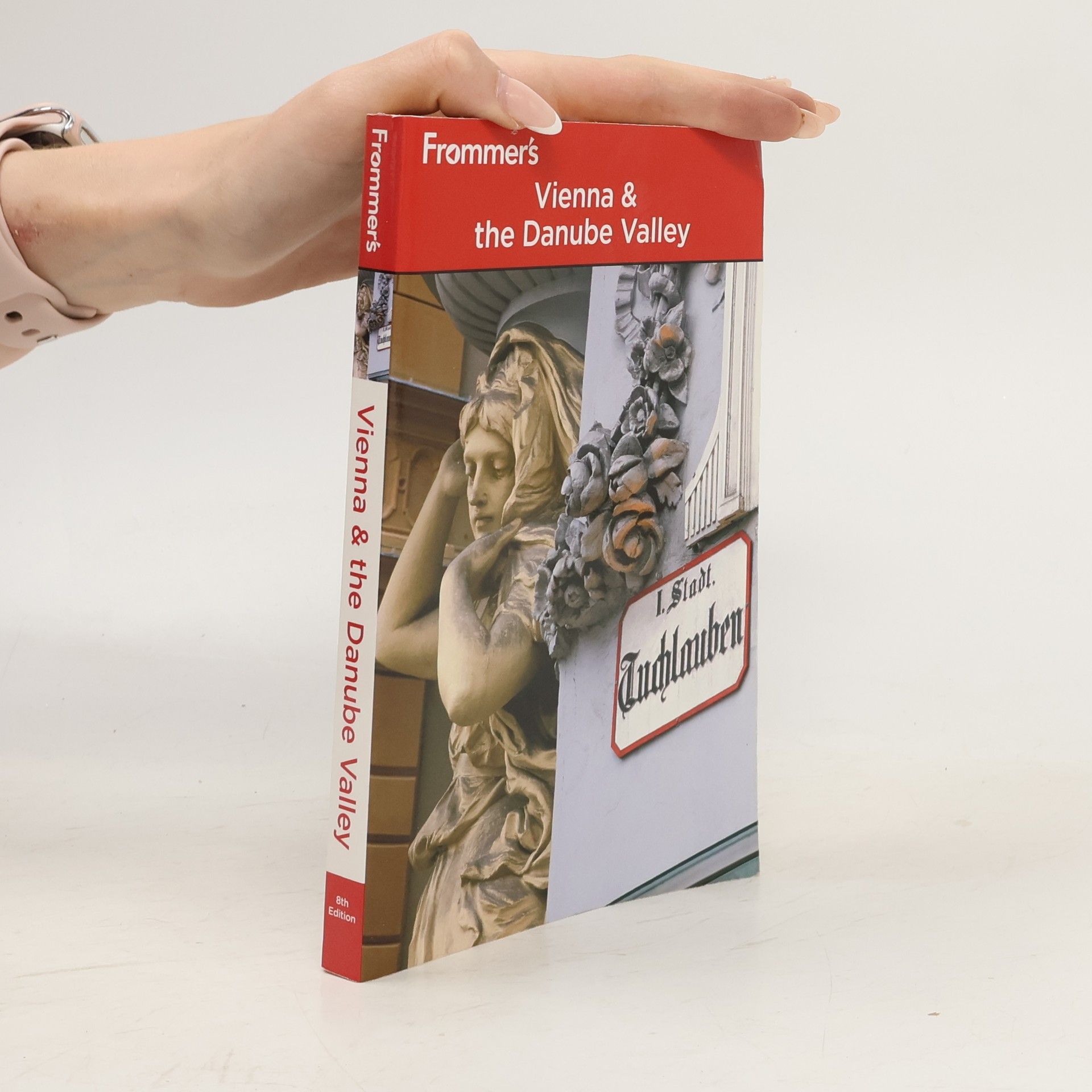 Dardis McNamee Frommer's Vienna and the Danube Valley