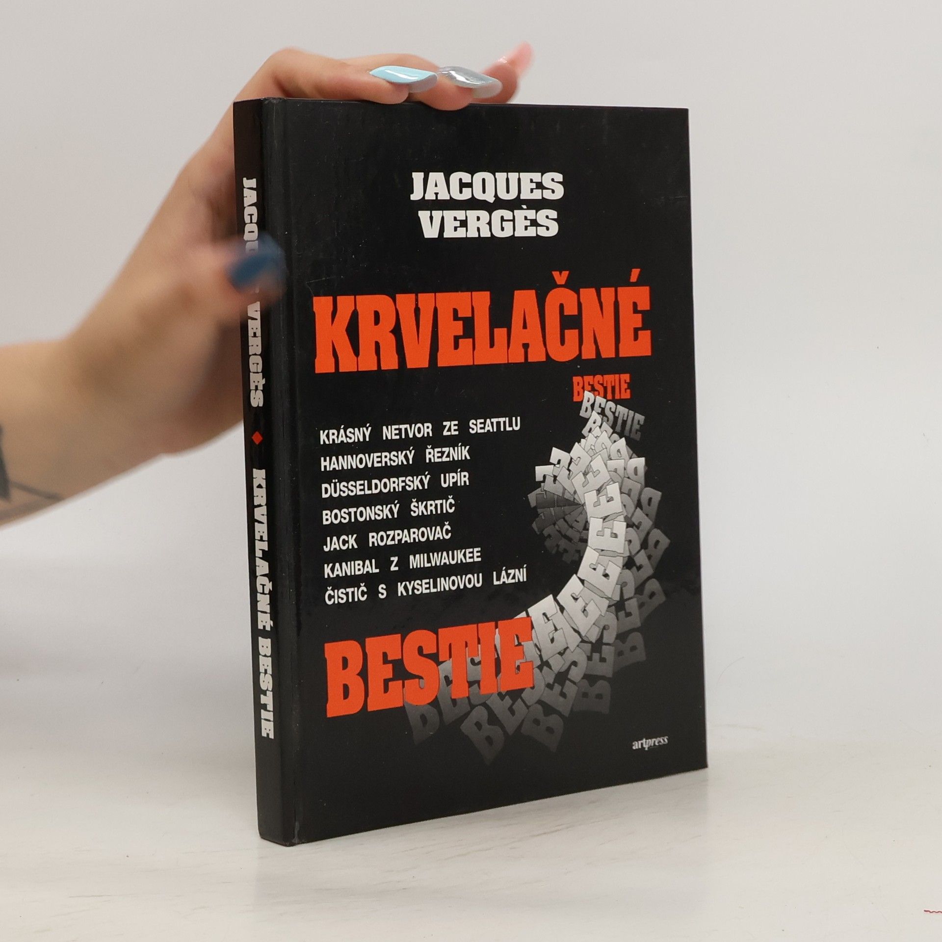 Jacques Vergès Krvelačné bestie