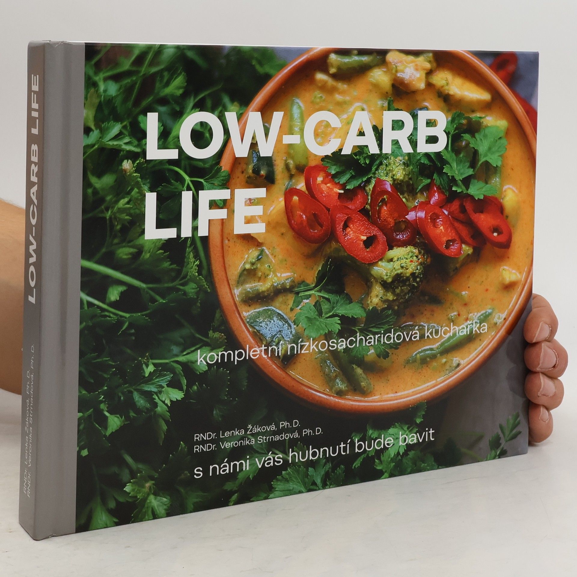 Lenka Žák Low-carb life : kompletní nízkosacharidová kuchařka