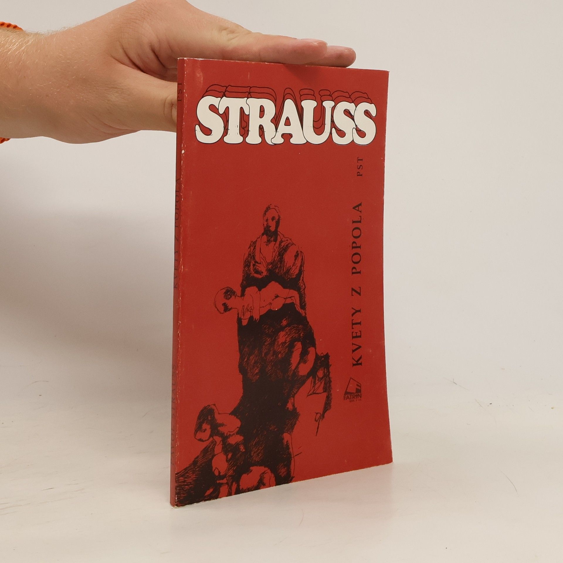 Pavol Strauss Kvety z popola
