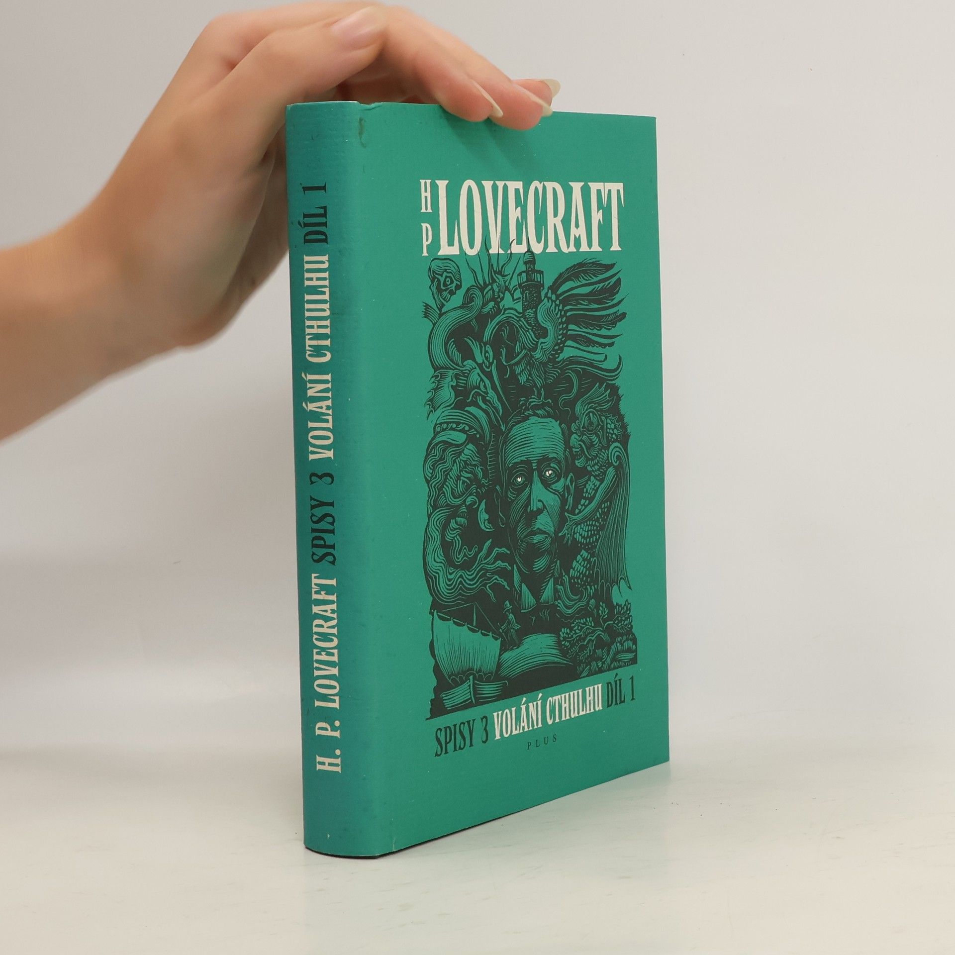 Howard Phillips Lovecraft Volání Cthulhu 1. Příběhy a novely z let 1926-1927