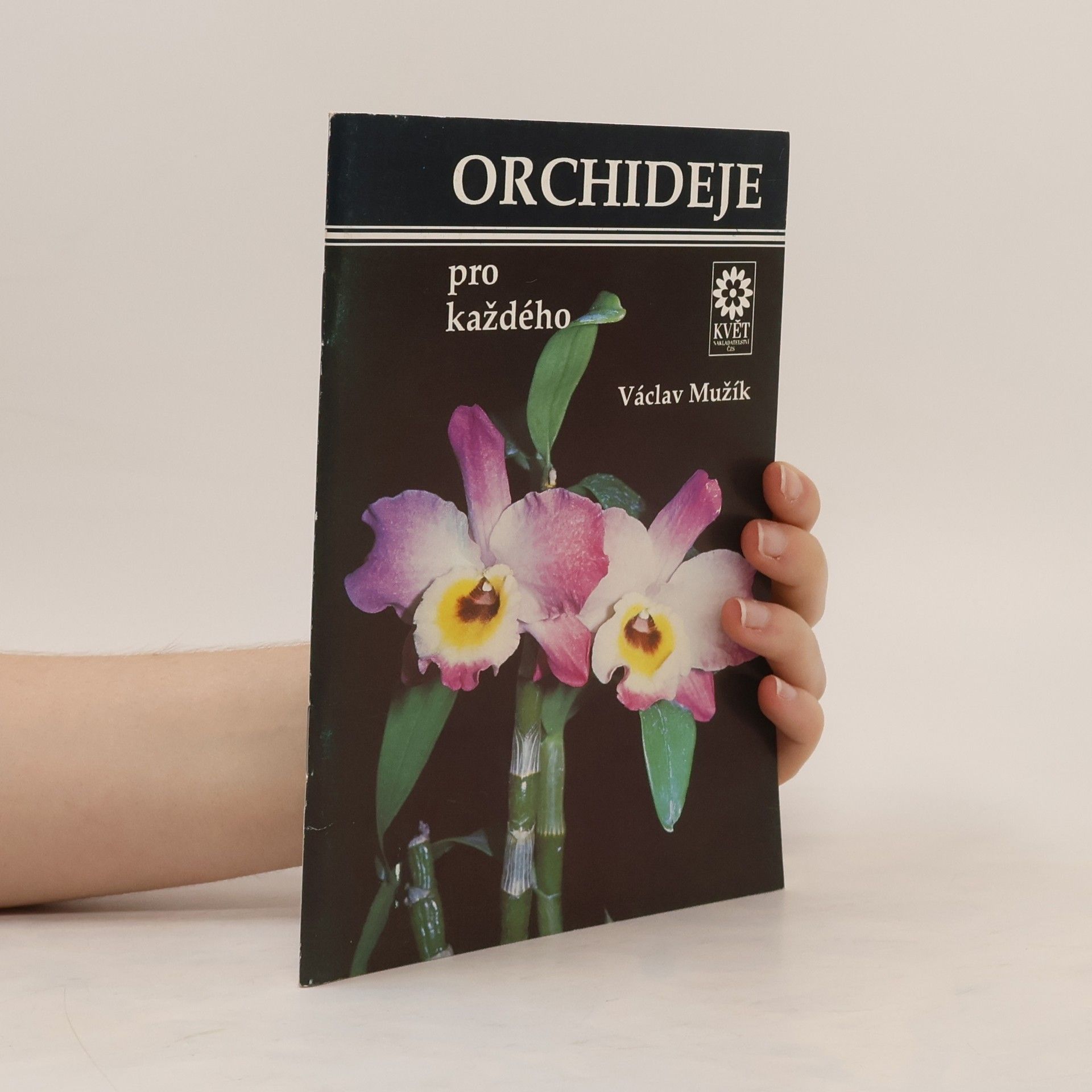 Václav Mužík Orchideje pro každého