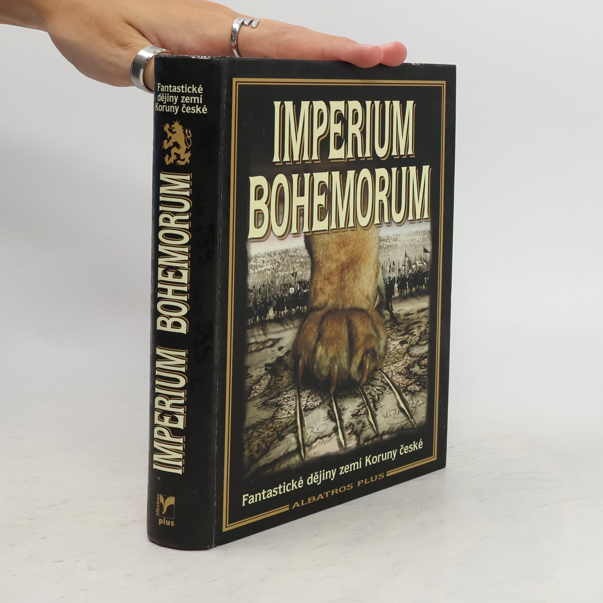 Collectif d'auteurs Imperium Bohemorum: Fantastické dějiny zemí Koruny české