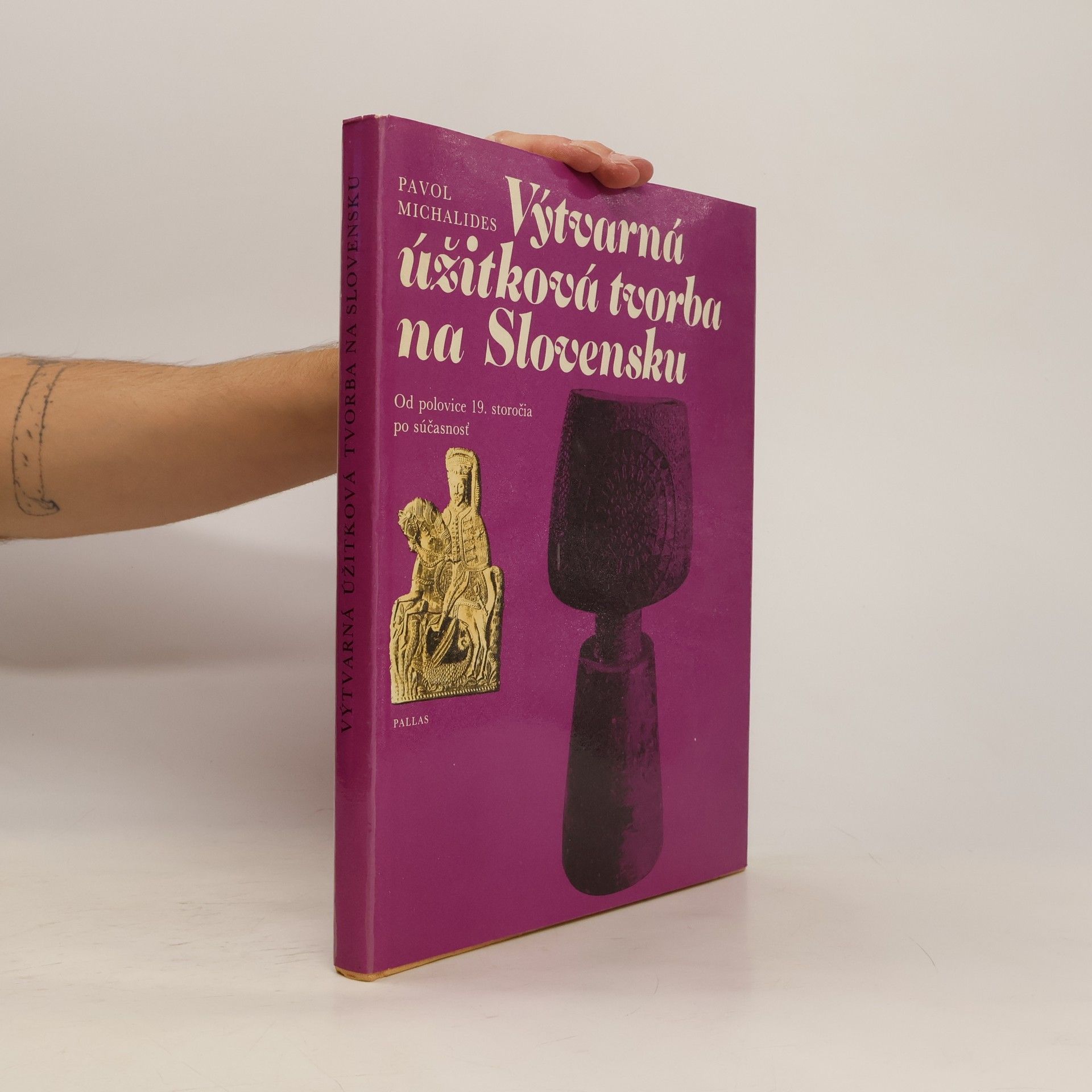 Pavol Michalides Výtvarná úžitková tvorba na Slovensku