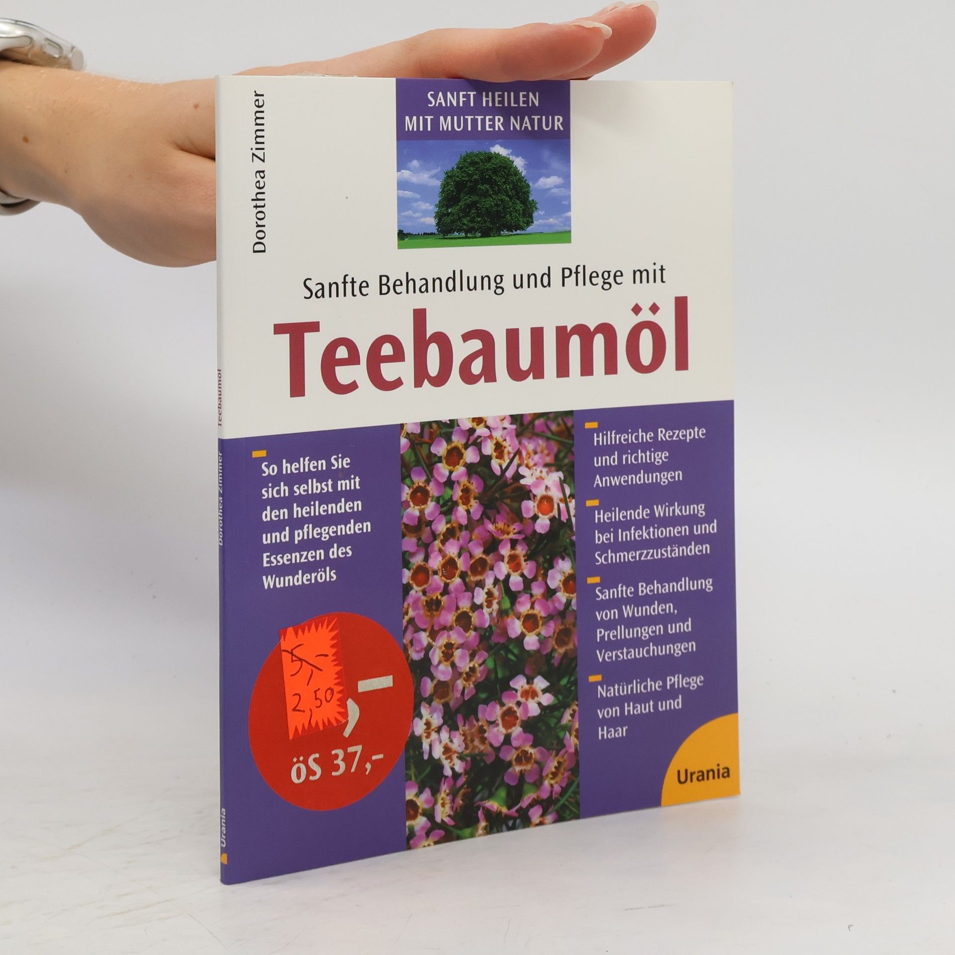 Dorothea Zimmer Sanfte Behandlung und Pflege mit Teebaumöl