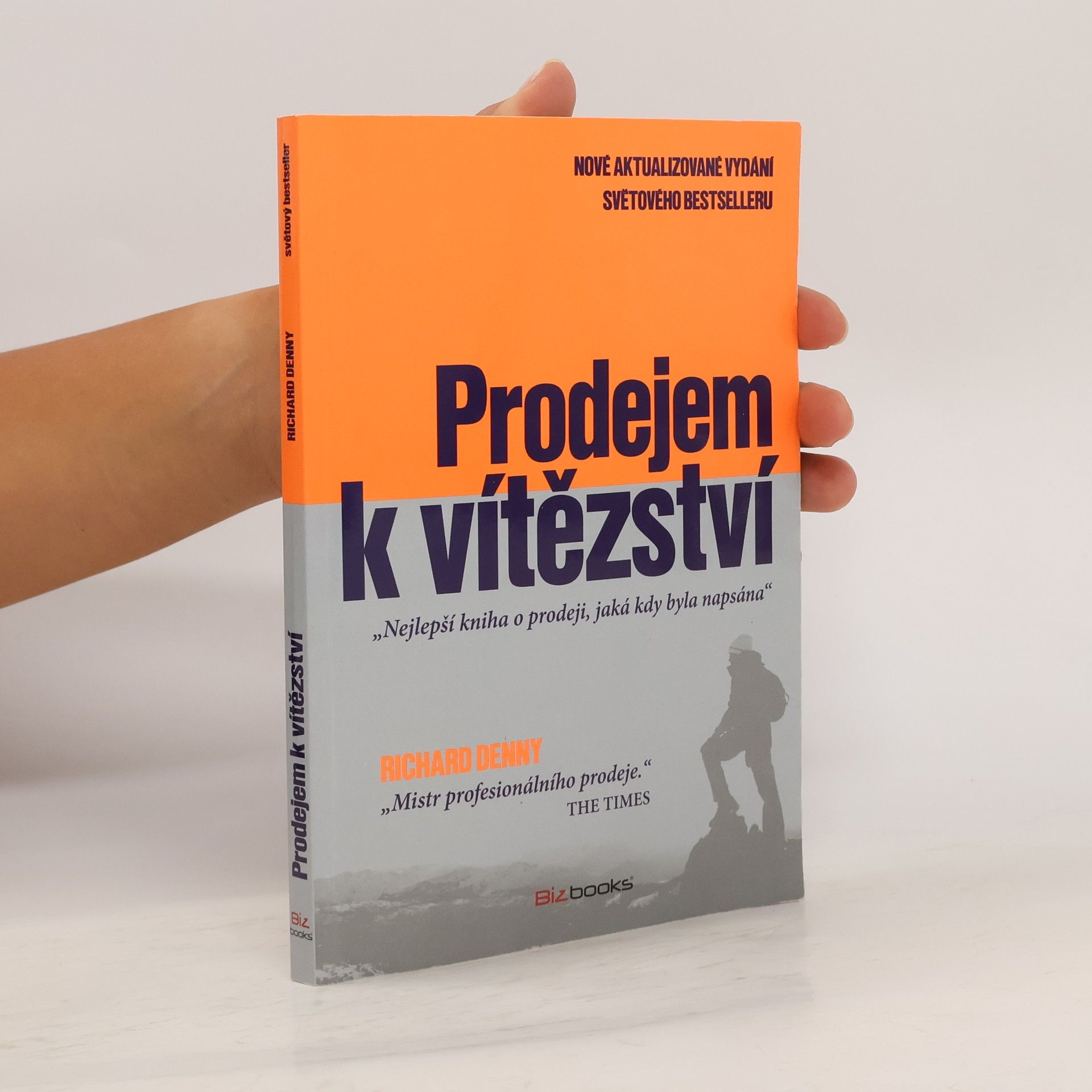 Richard Denny Prodejem k vítězství