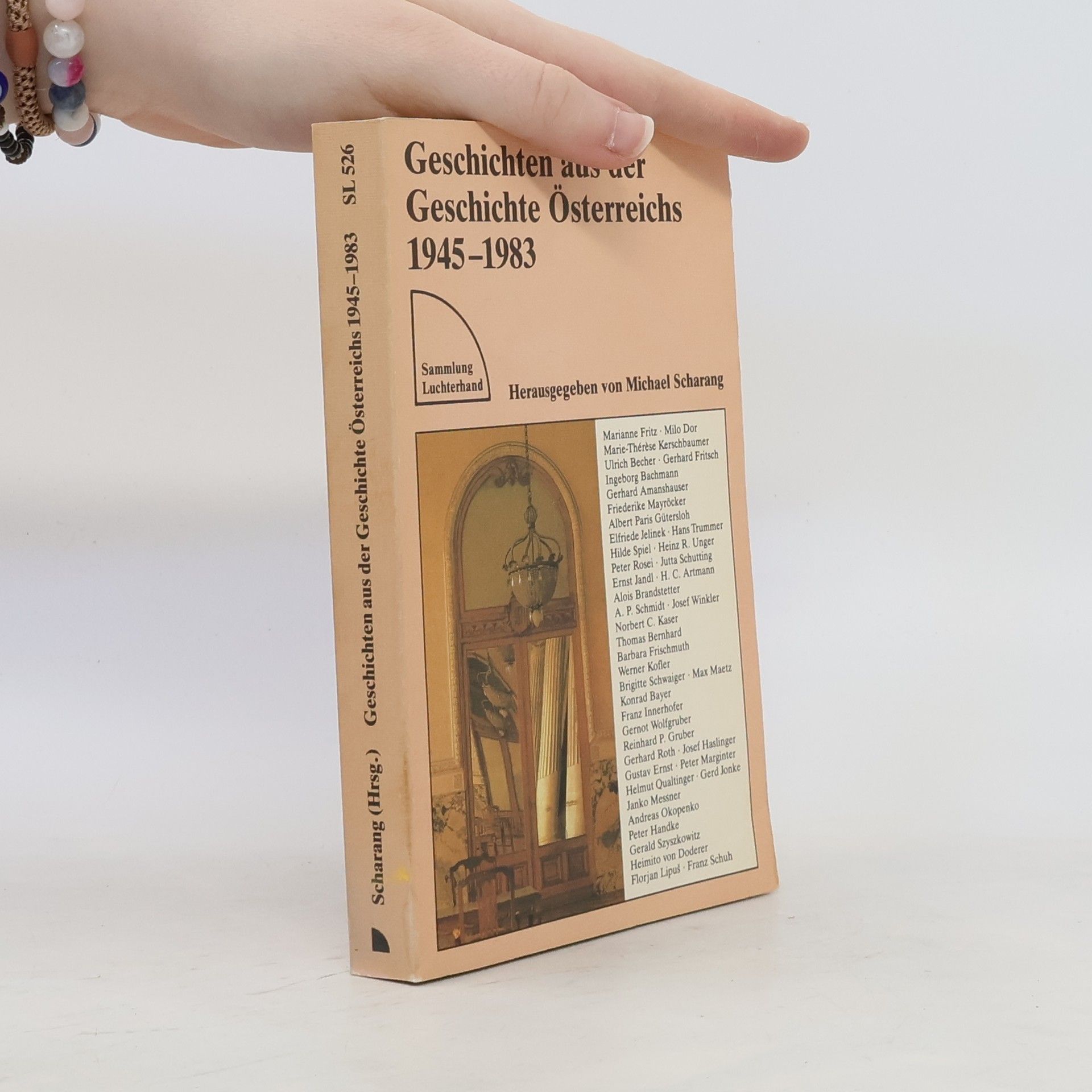 Michael Scharang Geschichten aus der Geschichte Österreichs 1945-1983