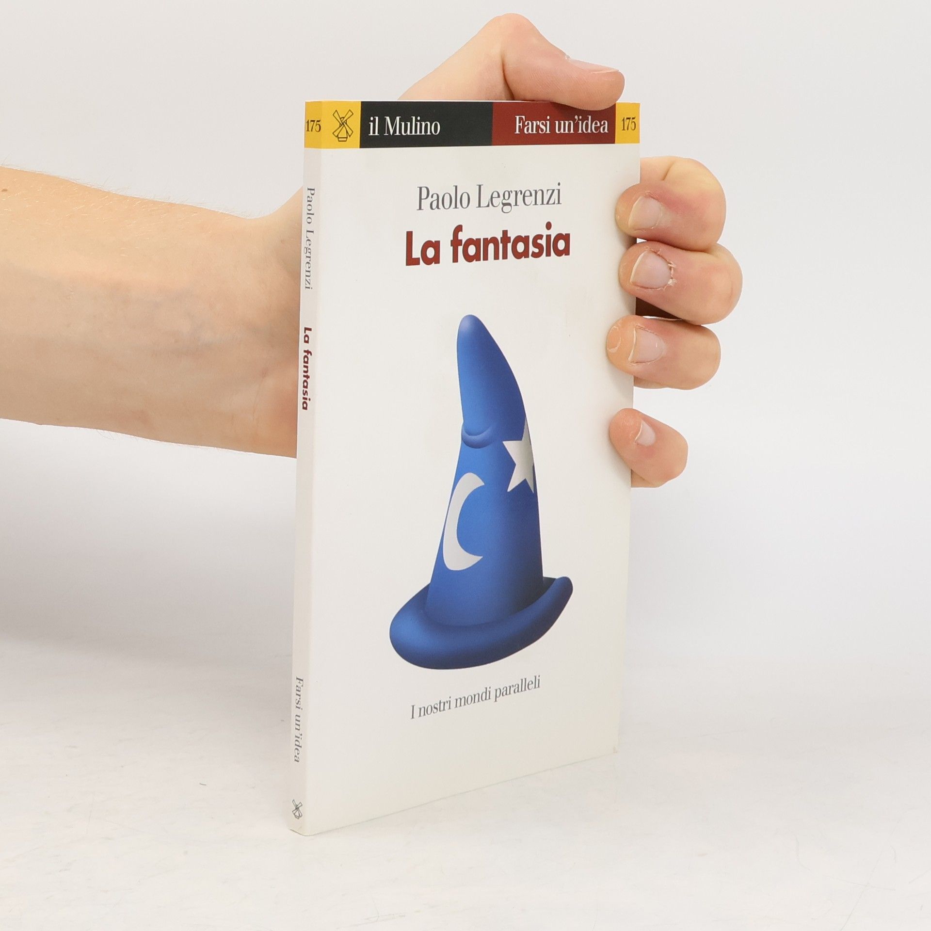 Paolo Legrenzi La fantasia