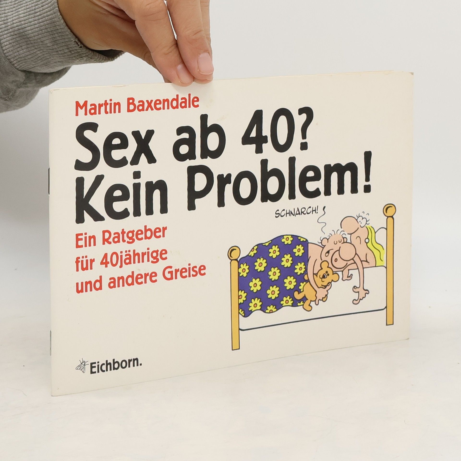 Martin Baxendale Sex ab 40? Kein Problem!