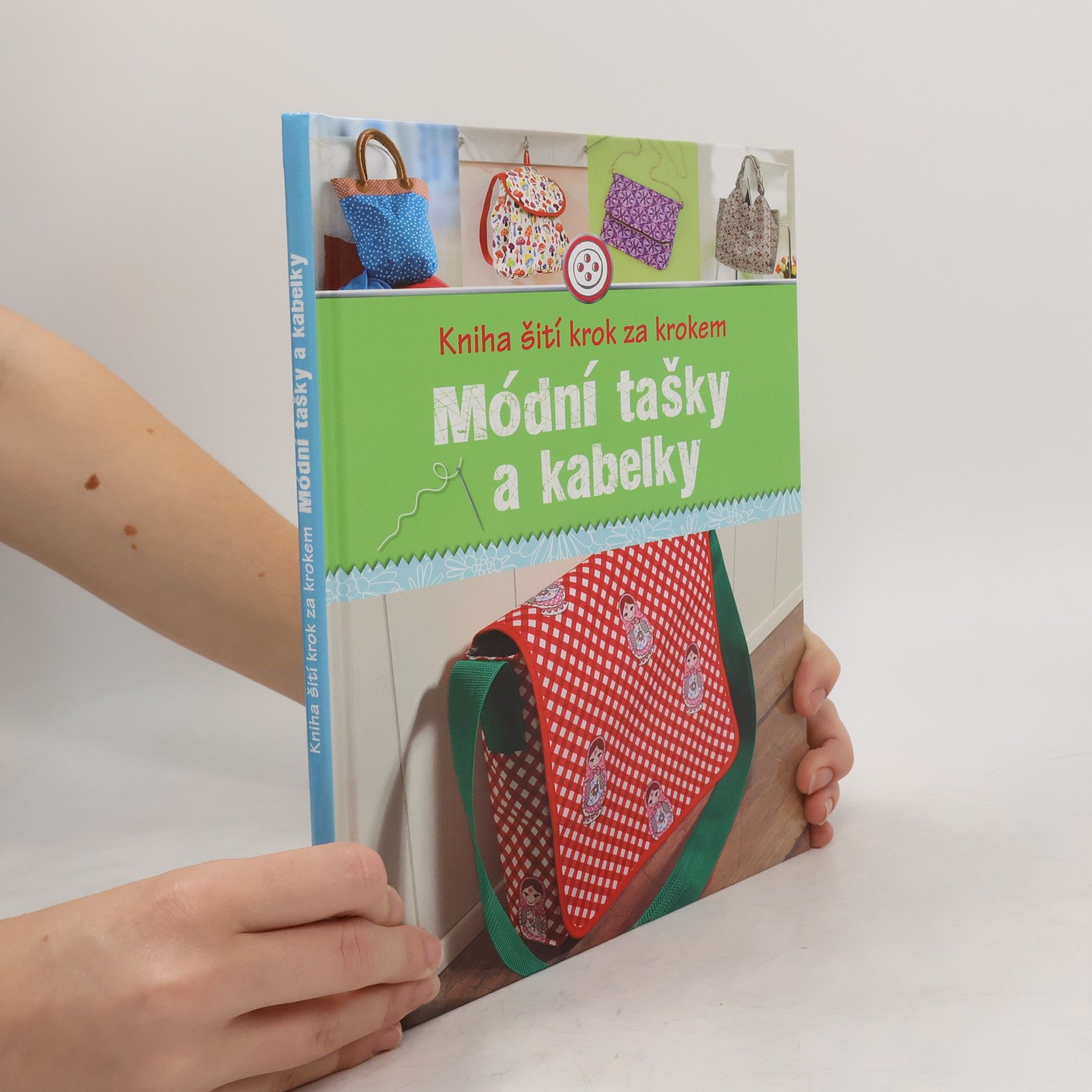 Rabea Rauer Kniha šití krok za krokem. Módní tašky a kabelky