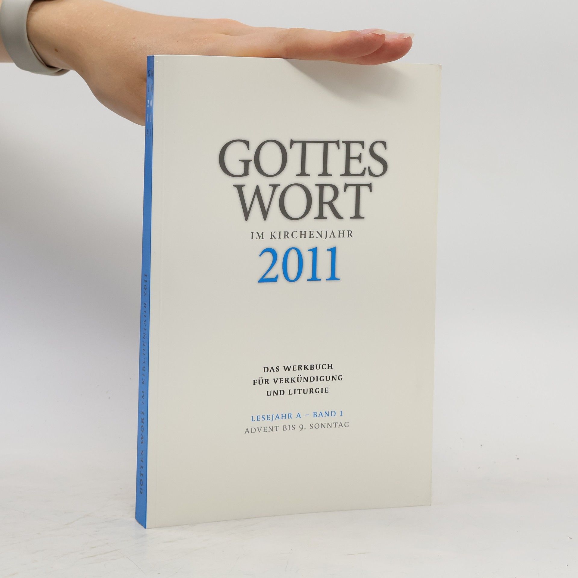 Collectif d'auteurs Gottes Wort in Kirchenjahr 2011