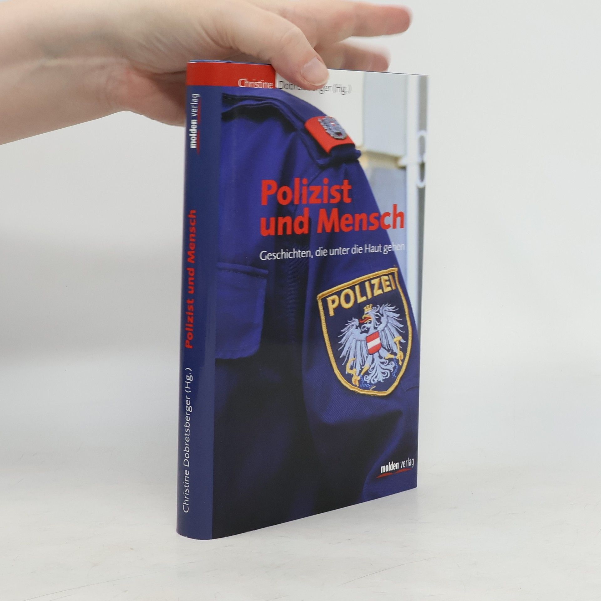 Christine Dobretsberger Polizist und Mensch
