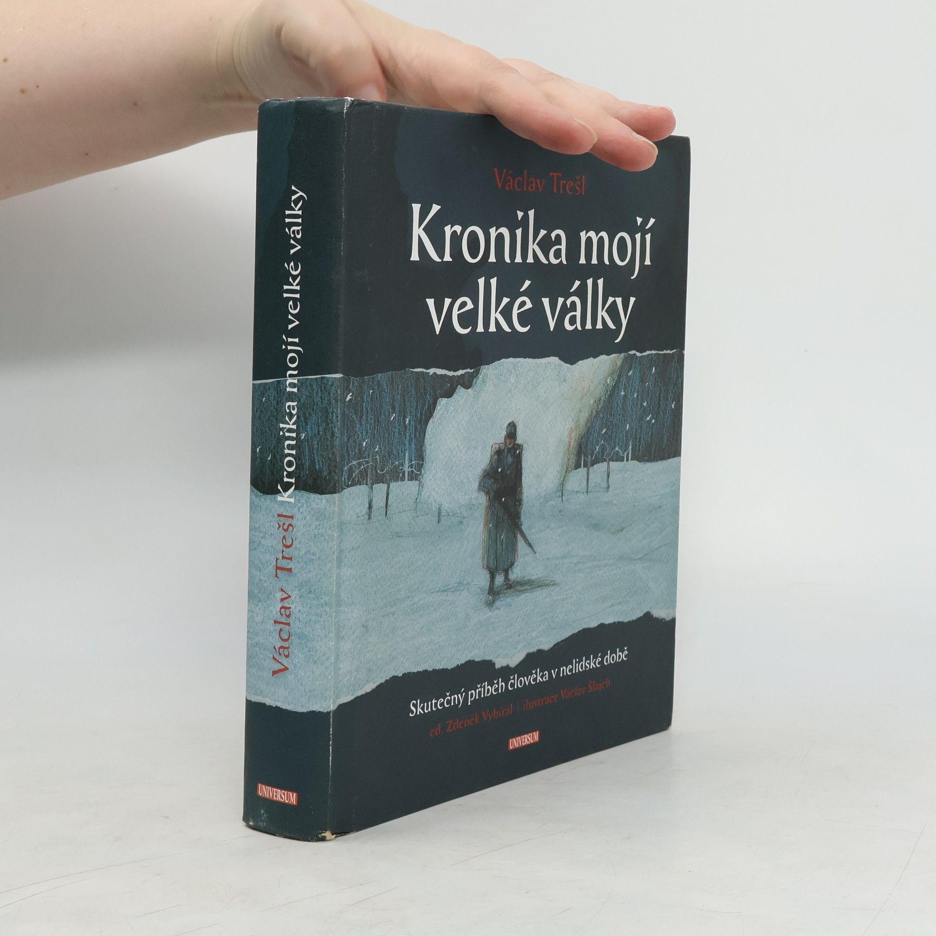 Zdeněk Vybíral Kronika mojí velké války