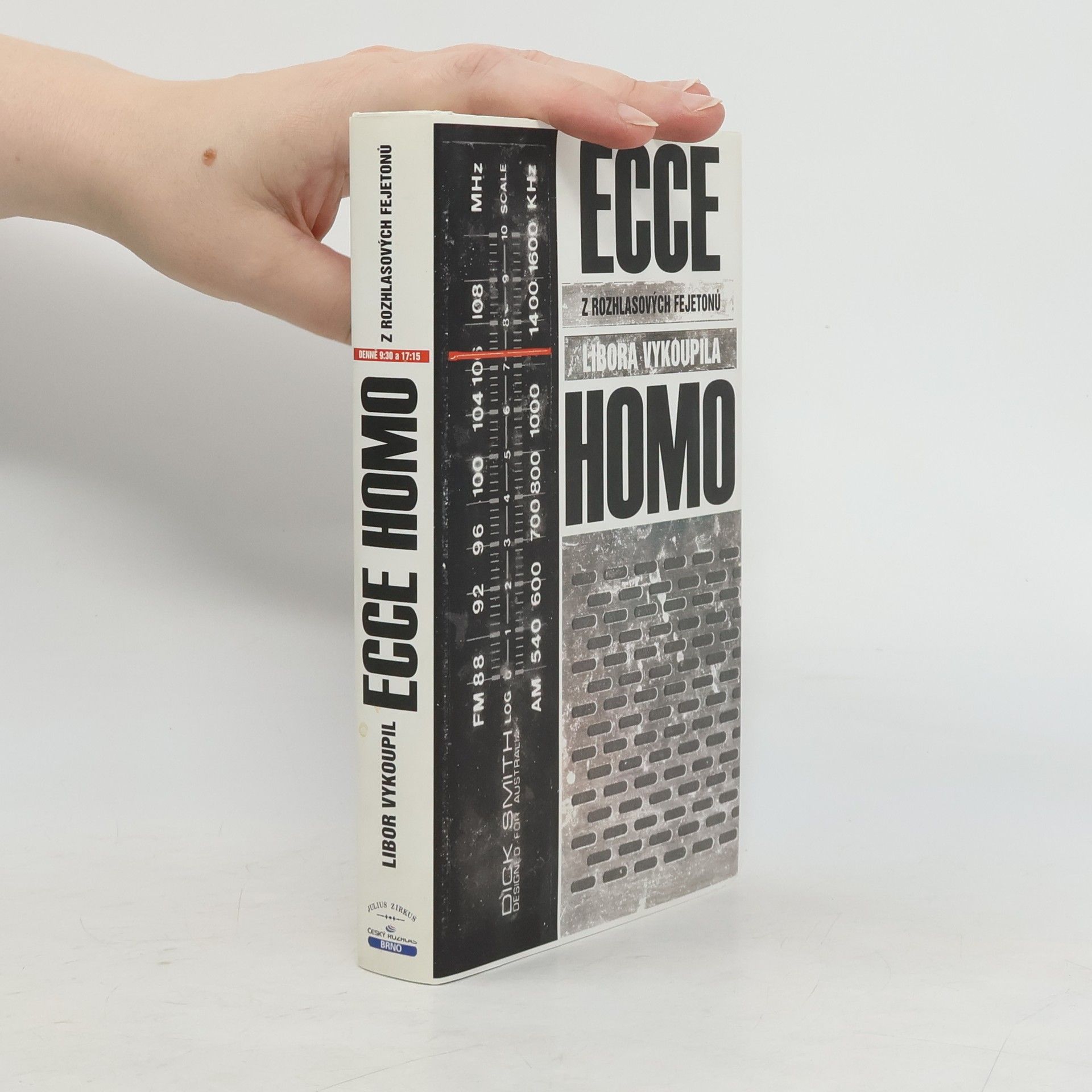 Libor Vykoupil Ecce homo - z rozhlasových fejetonů