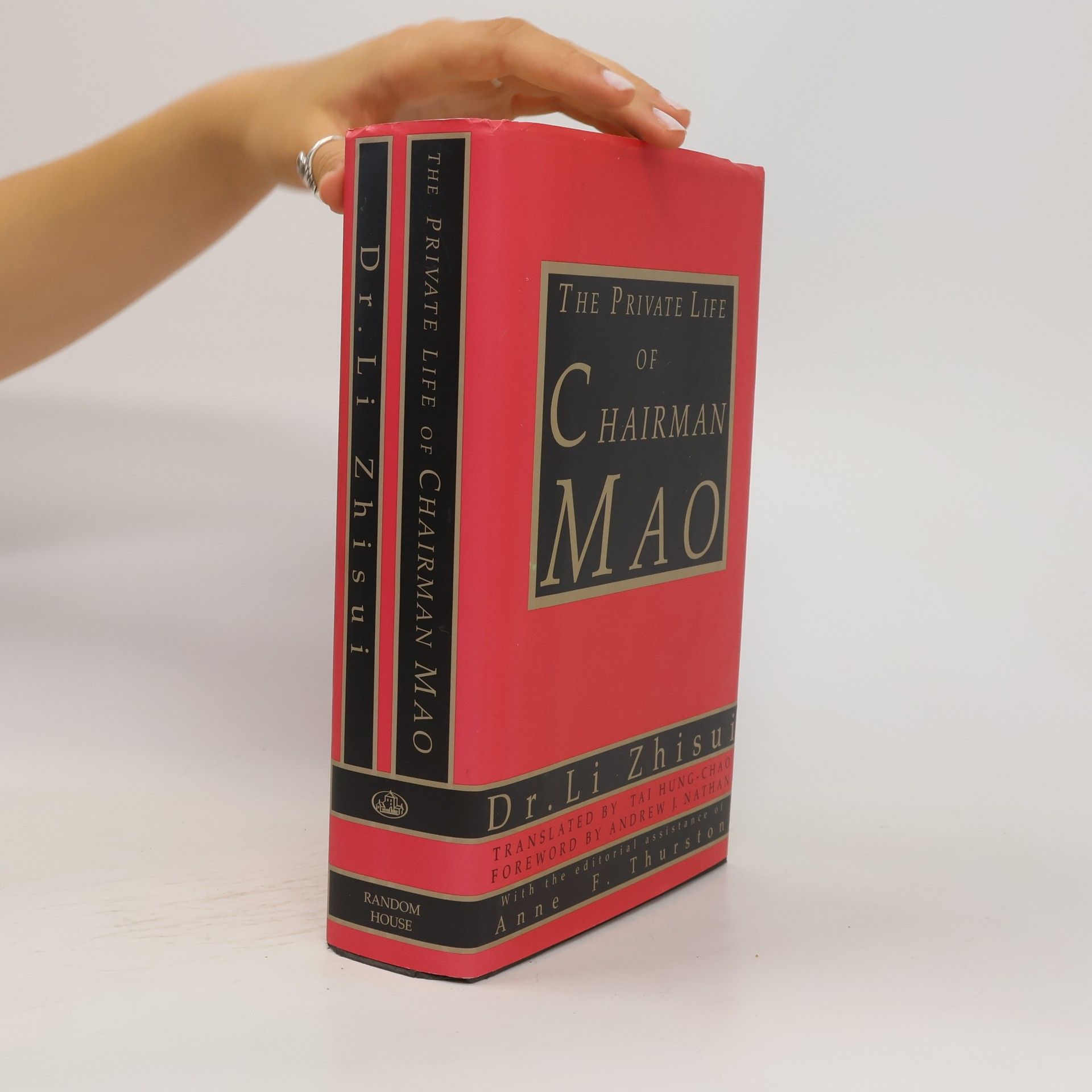 Zhisui Li The Private Life of Chairman Mao
