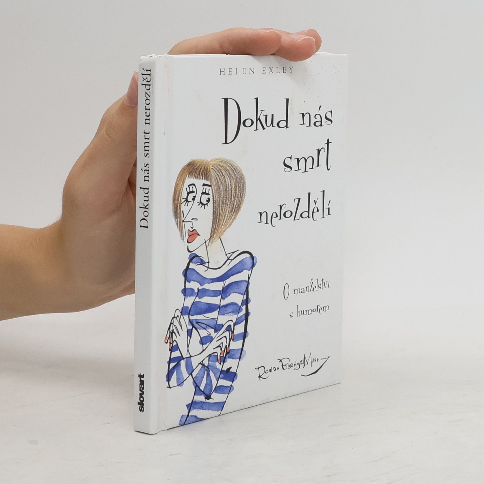 Helen Exley Dokud nás smrt nerozdělí