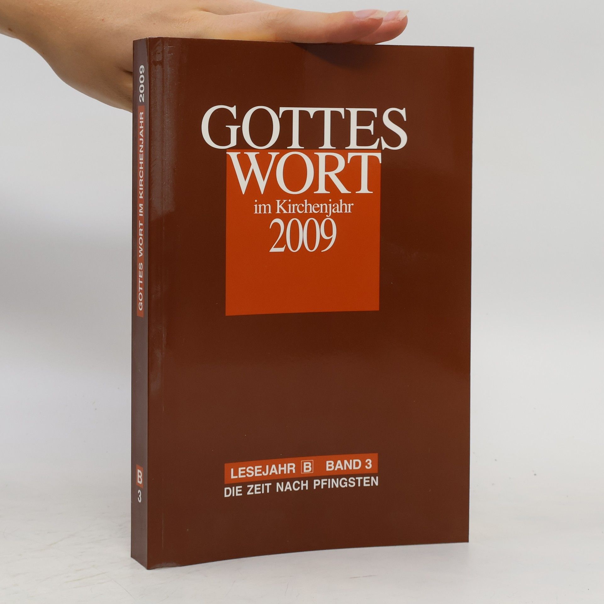 Autorenkollektiv Gottes Wort im Kirchenjahr 2009