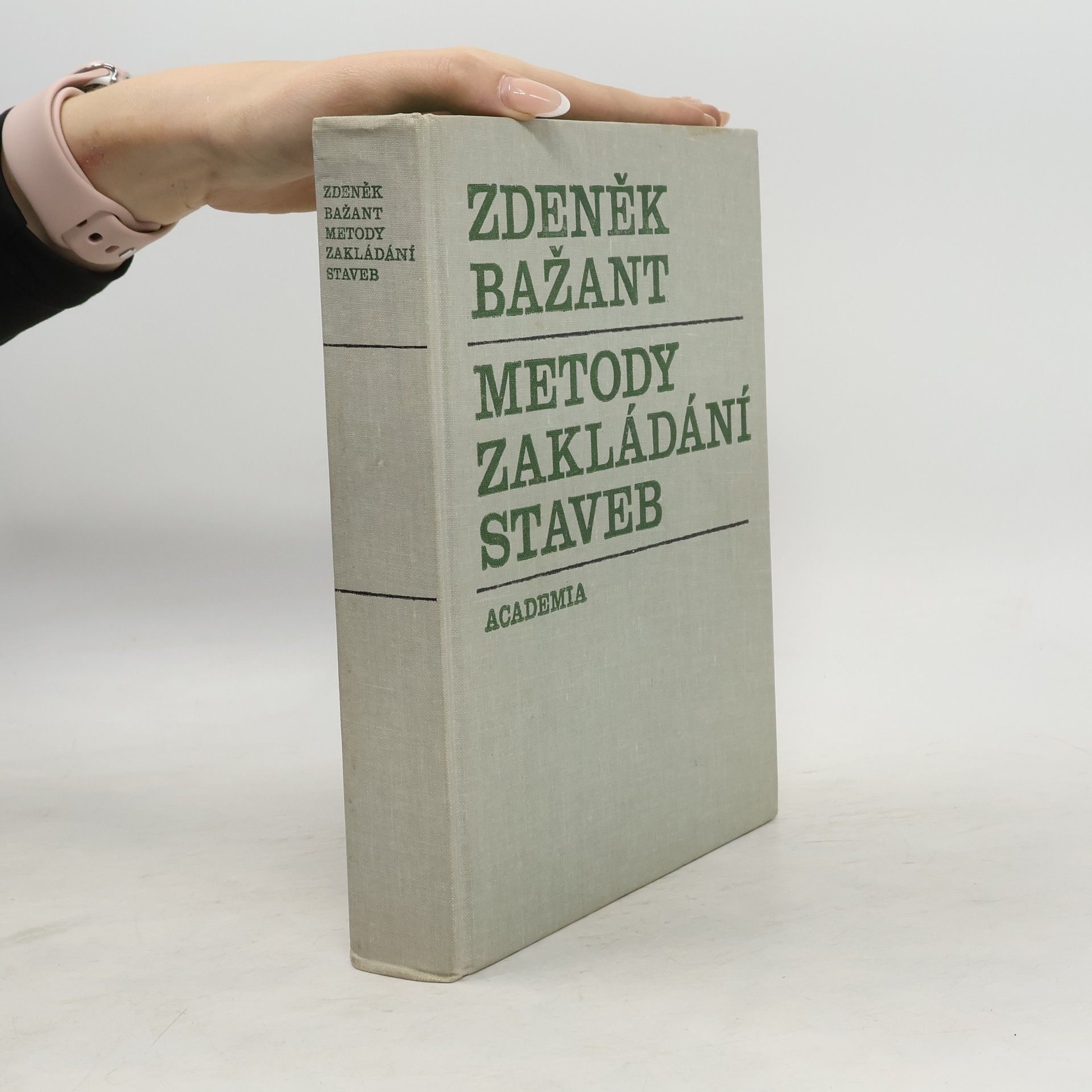 Zdeněk Bažant Metody zakládání staveb