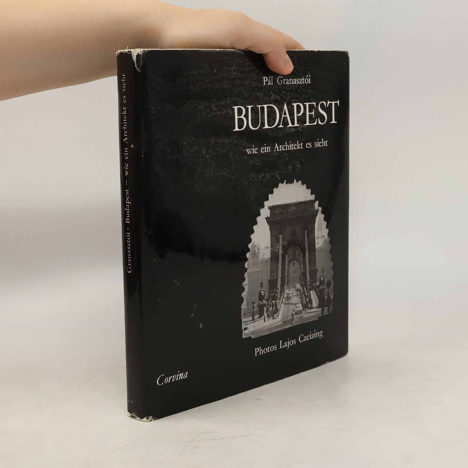 Pál Granasztói Budapest wie ein Architekt es sieht